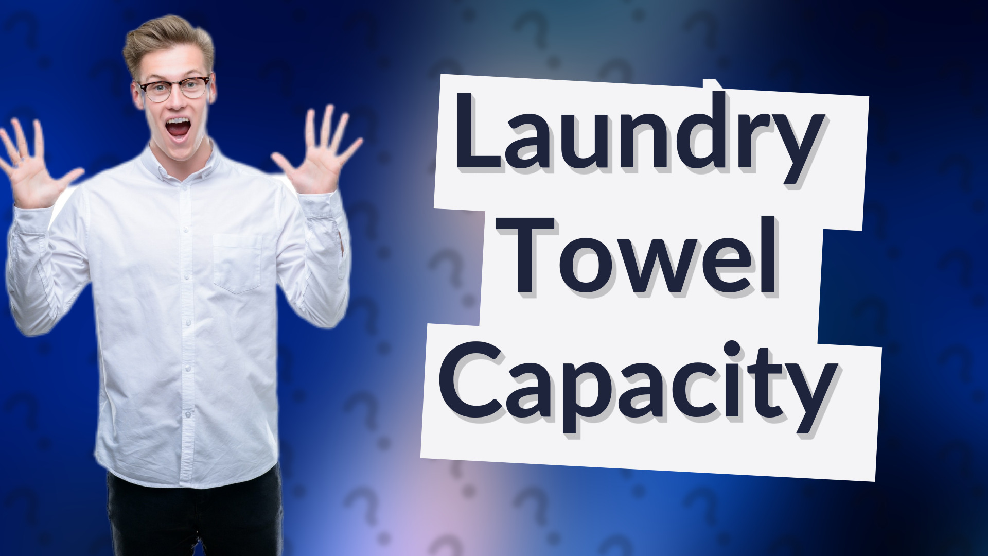 Laundry Towel Capacity