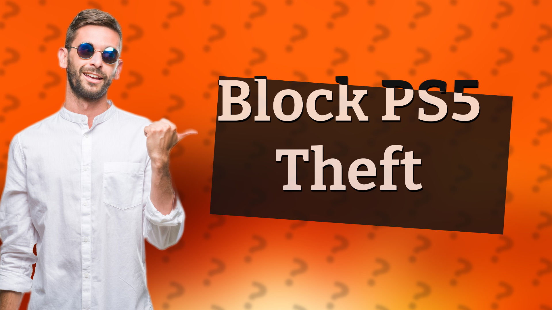 Block PS5 Theft