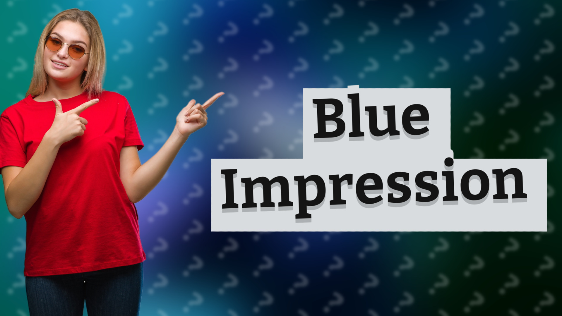 Blue Impression