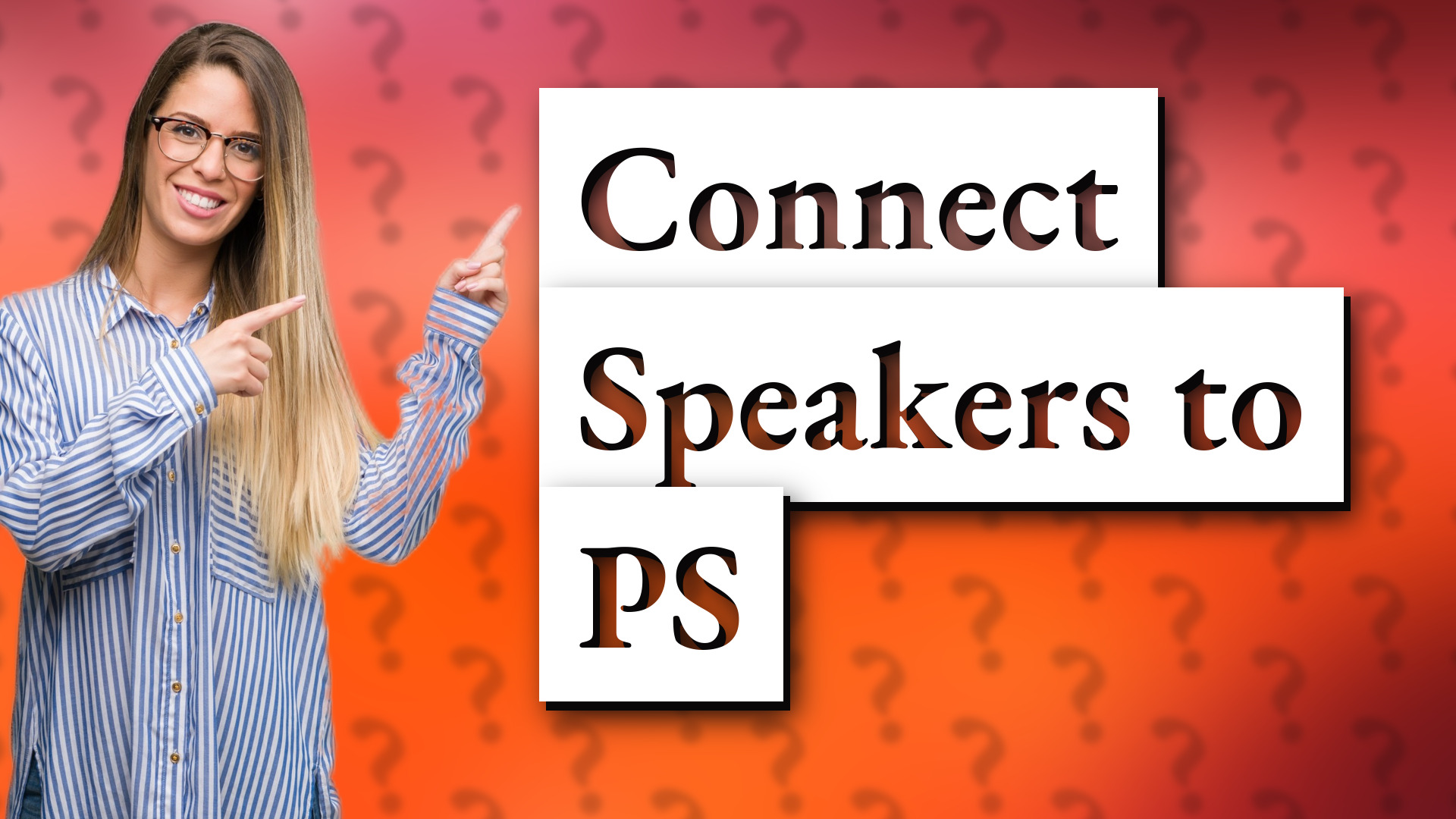 Connect Speakers to PS