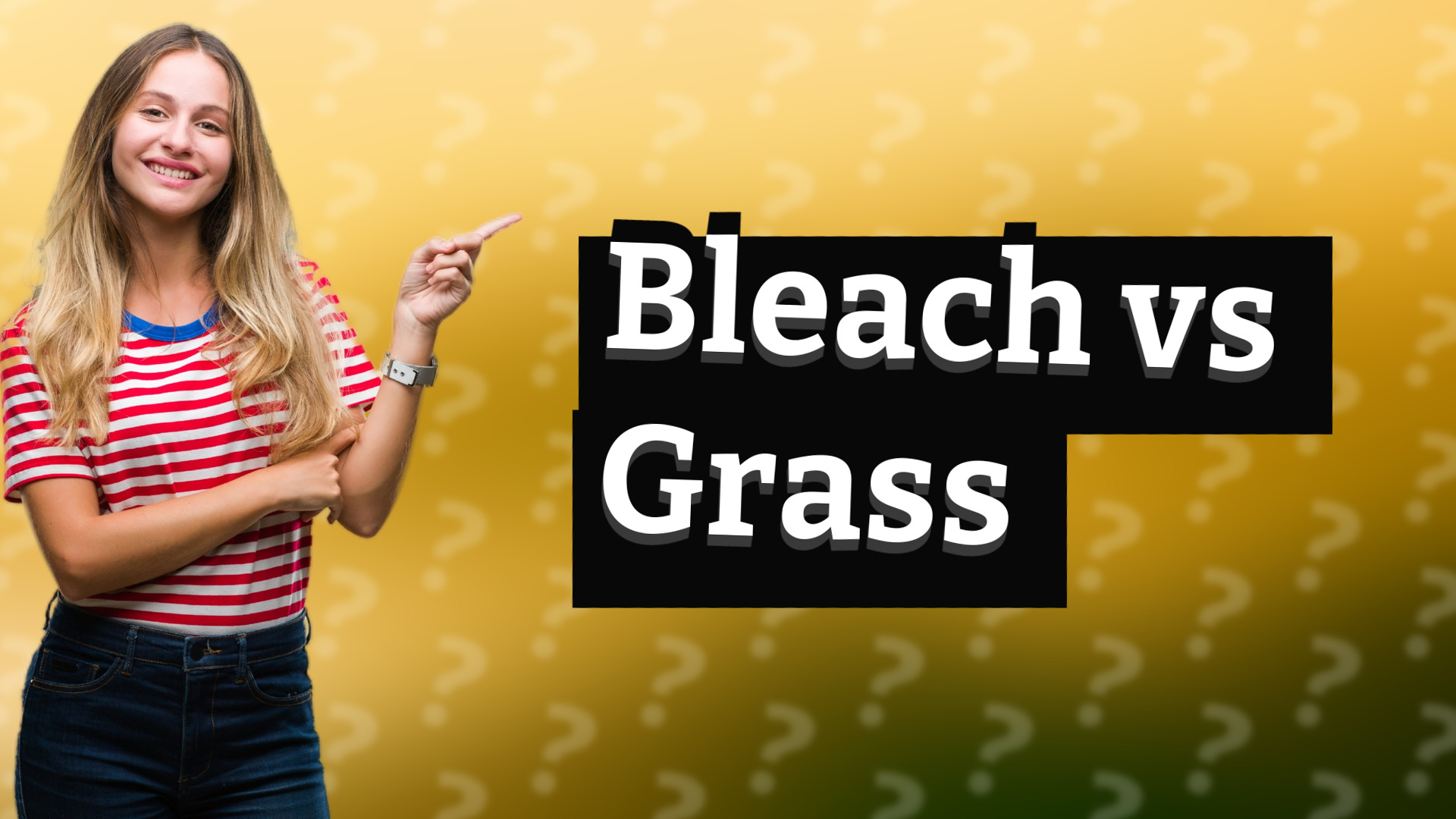 Bleach vs Grass