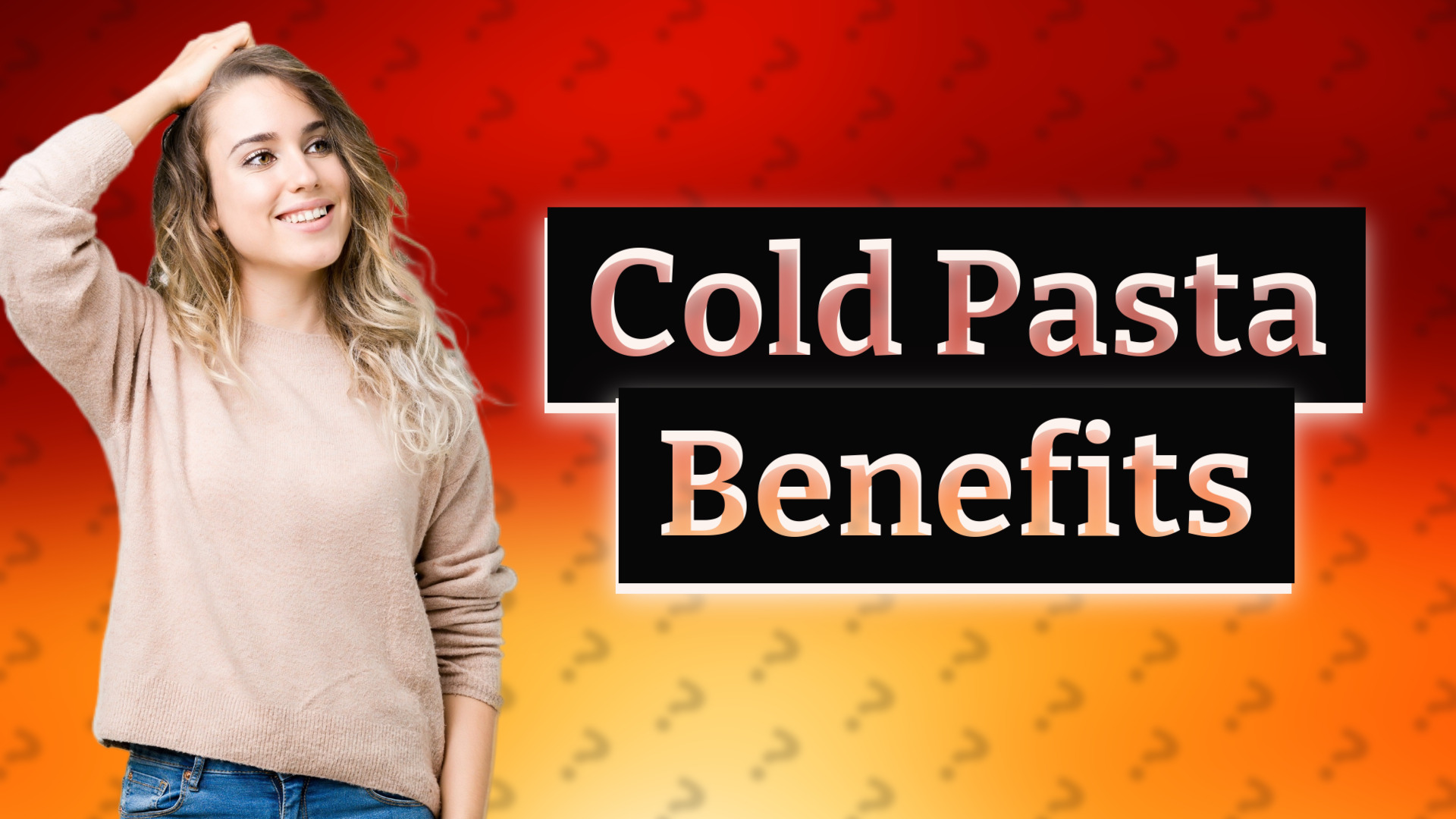 Cold Pasta Benefits