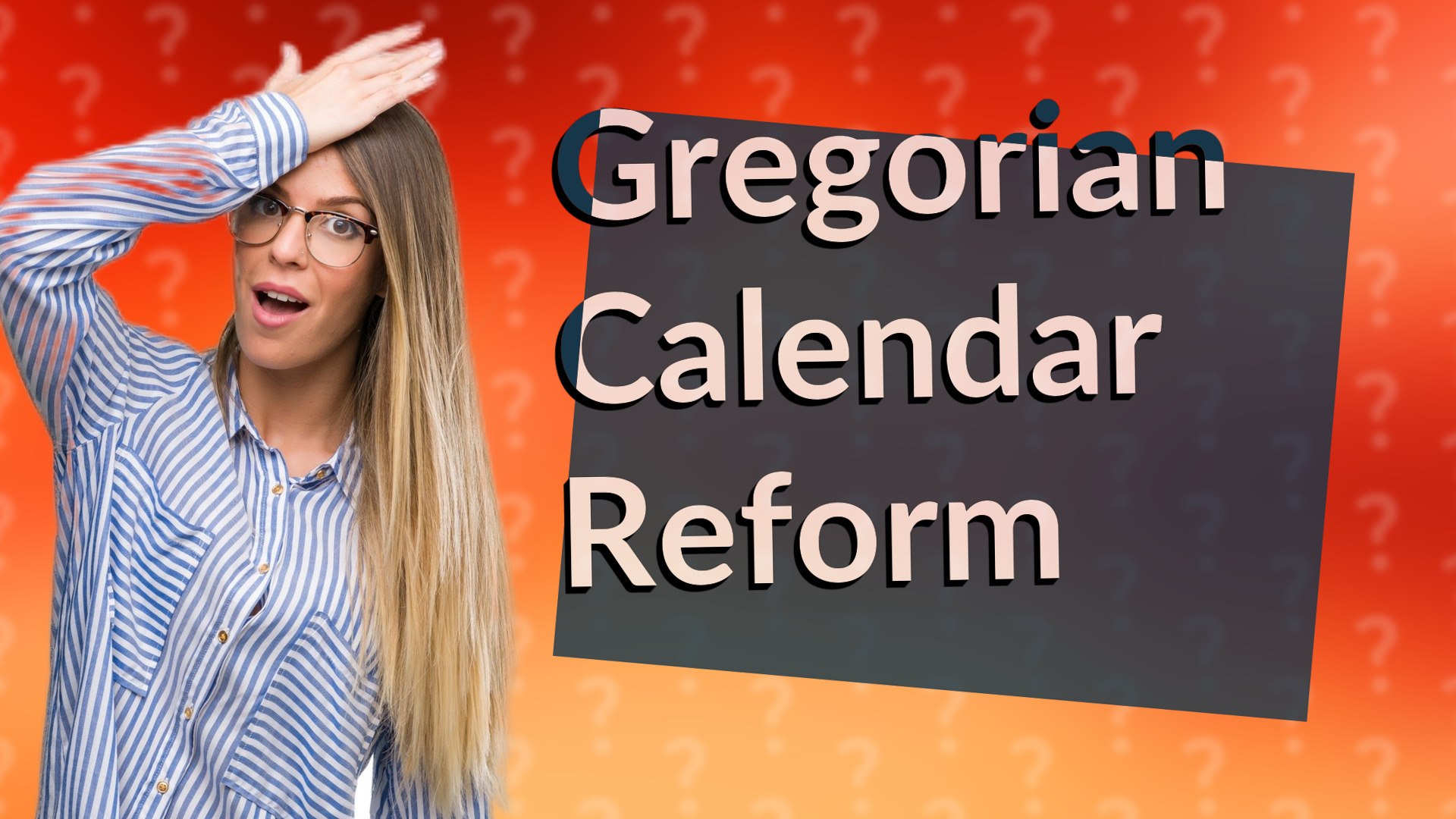 Gregorian Calendar Reform