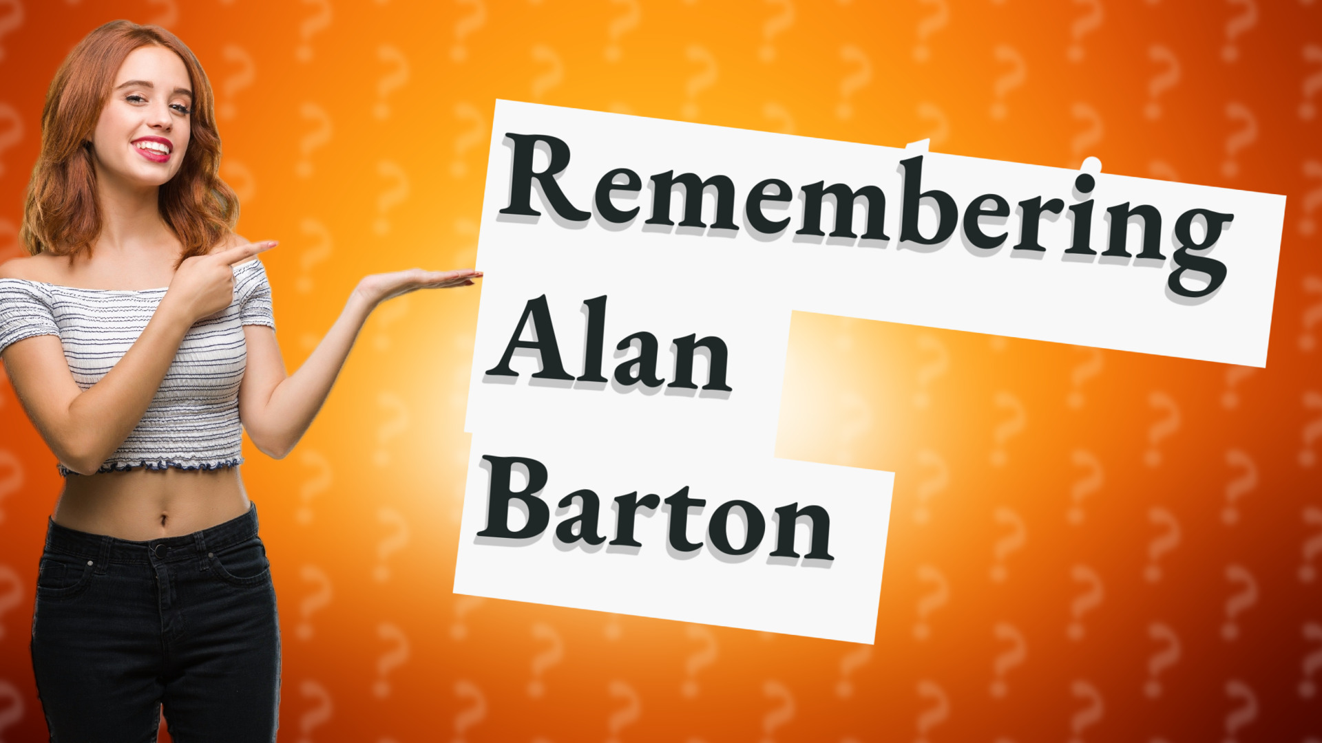 Remembering Alan Barton