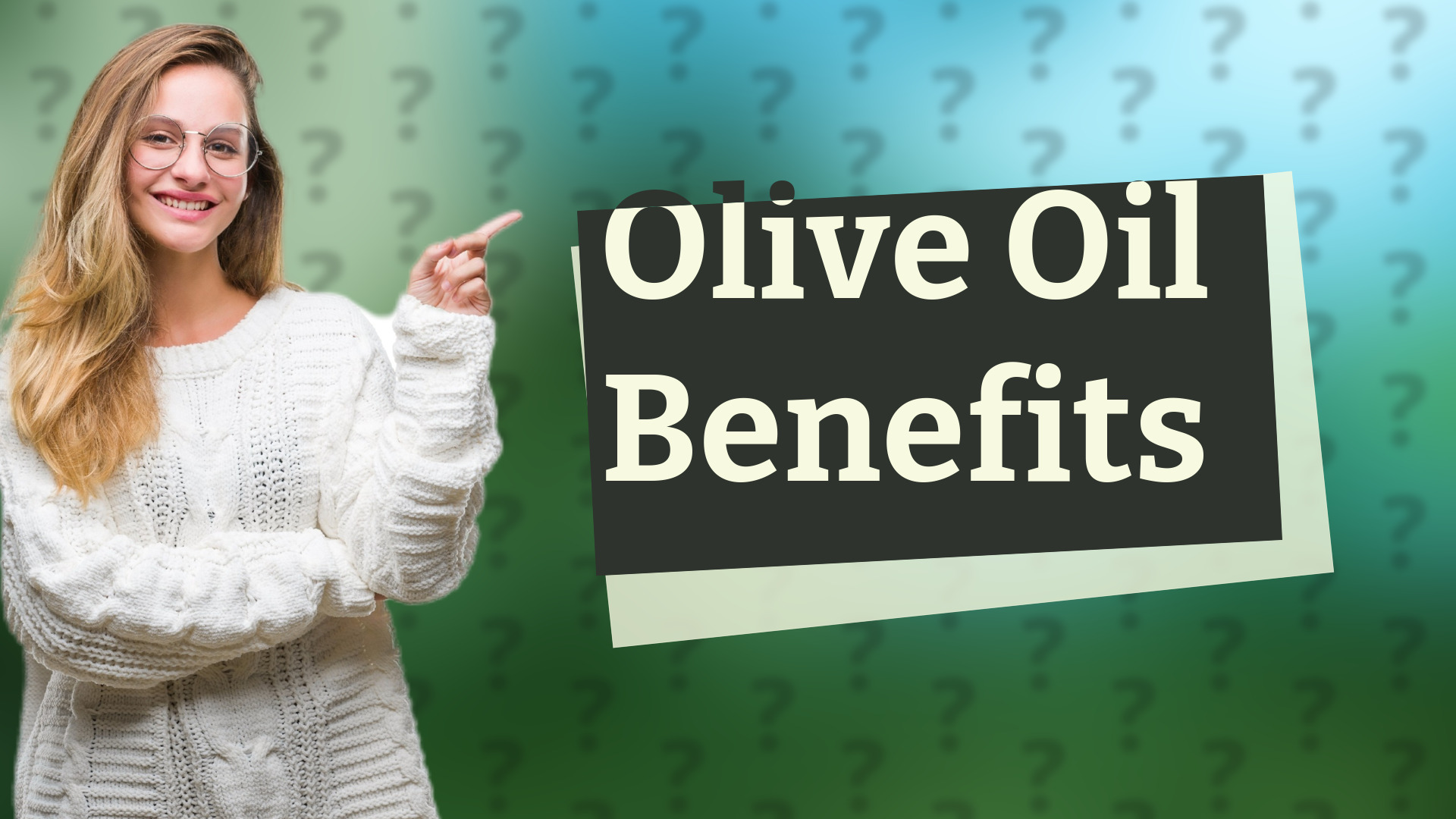 Olive Oil Benefits
