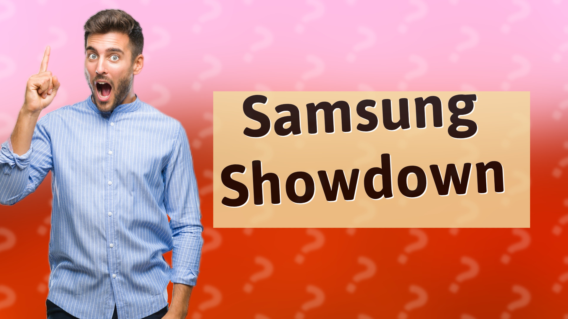 Samsung Showdown