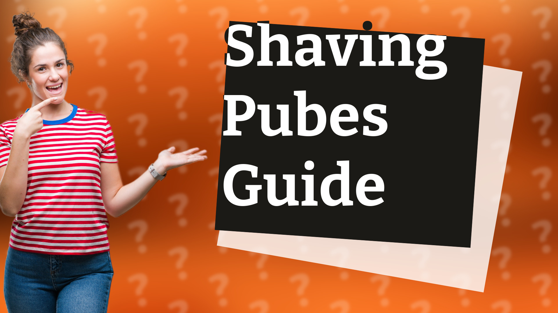Shaving Pubes Guide