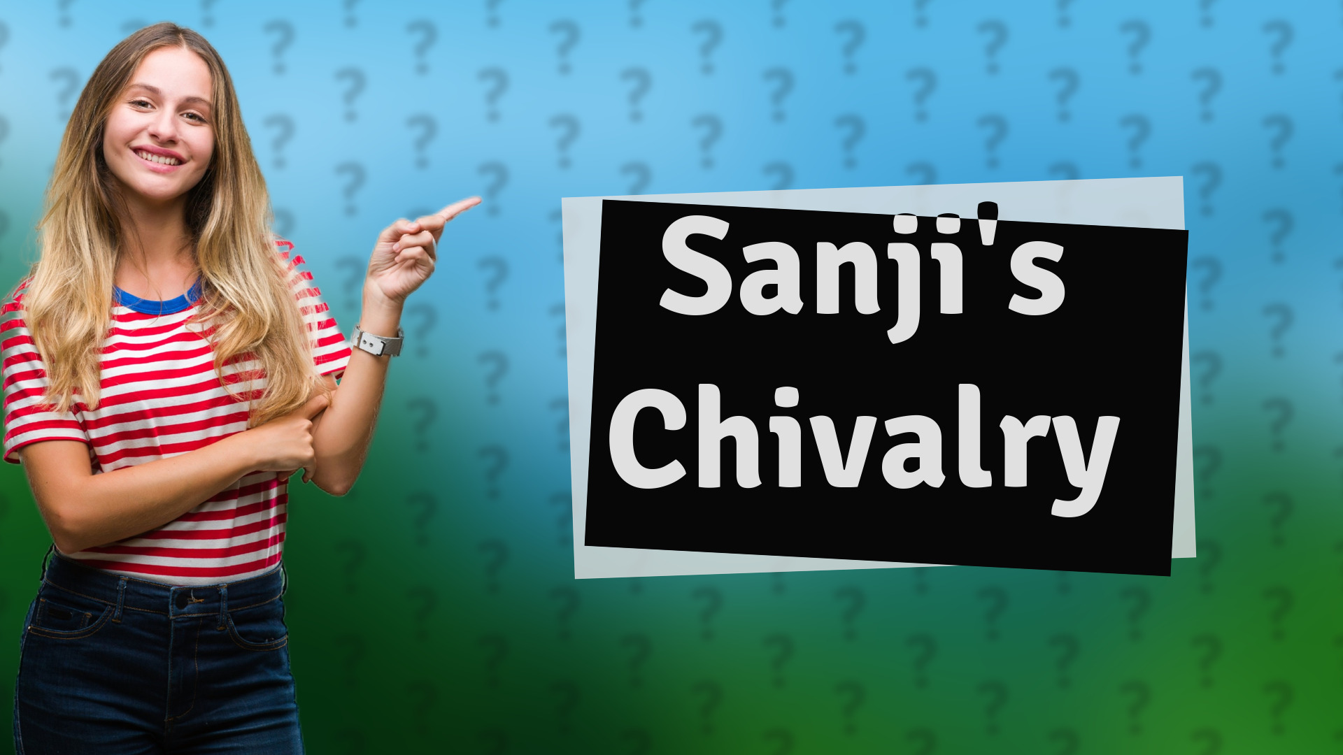 Sanji's Chivalry