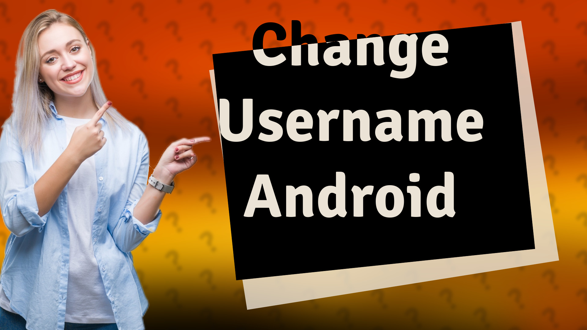 Change Username Android