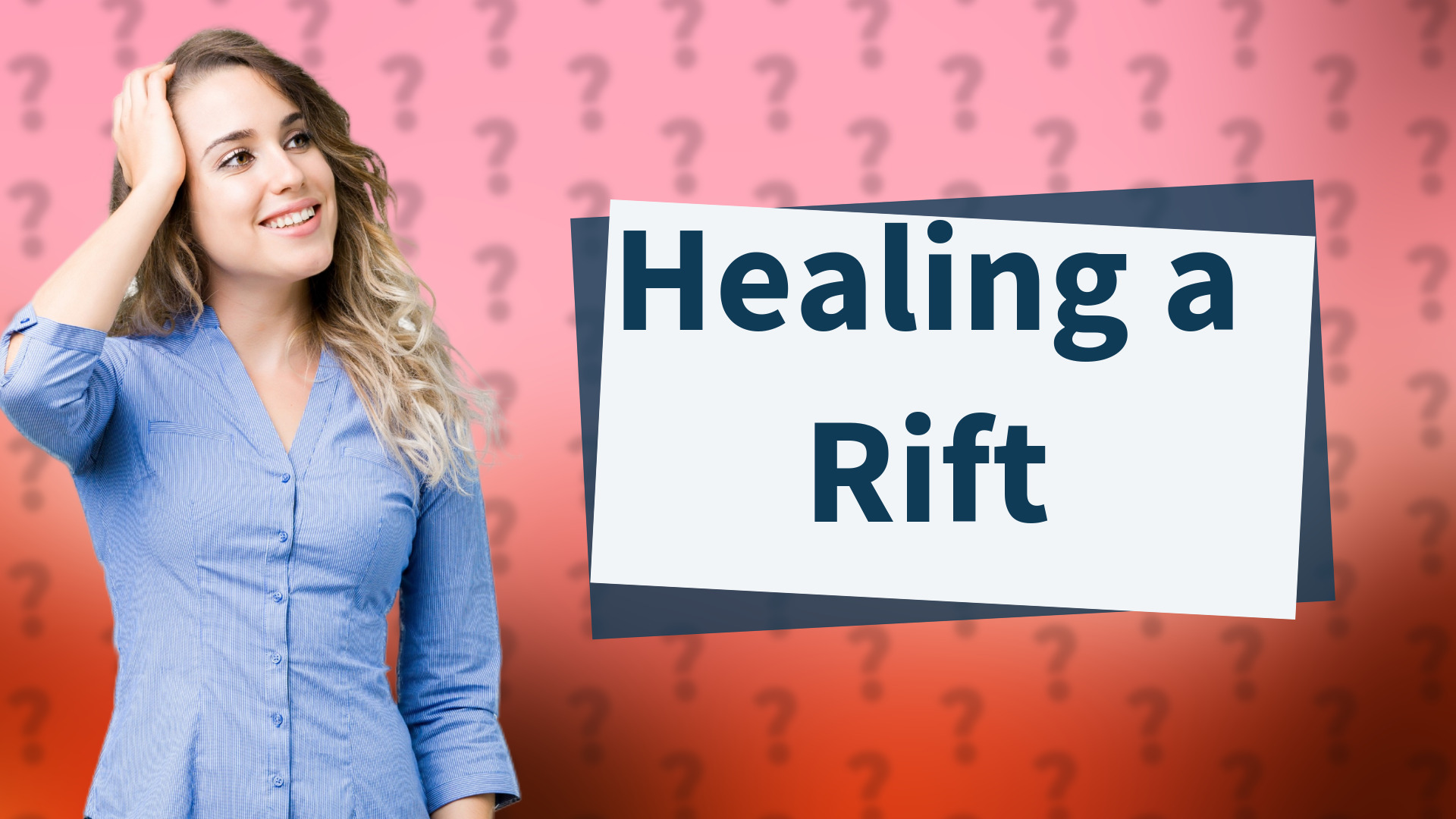 Healing a Rift