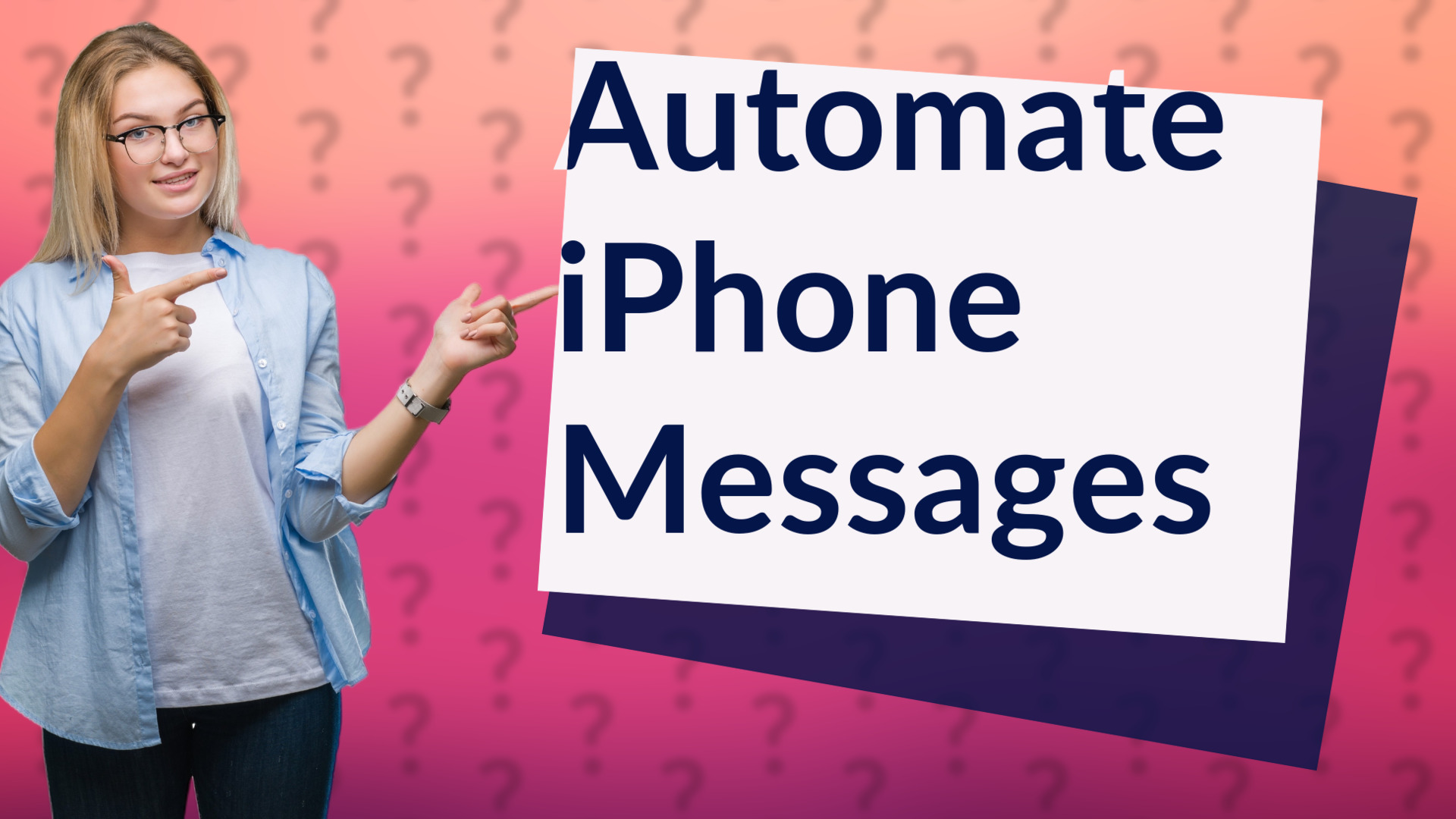 Automate iPhone Messages