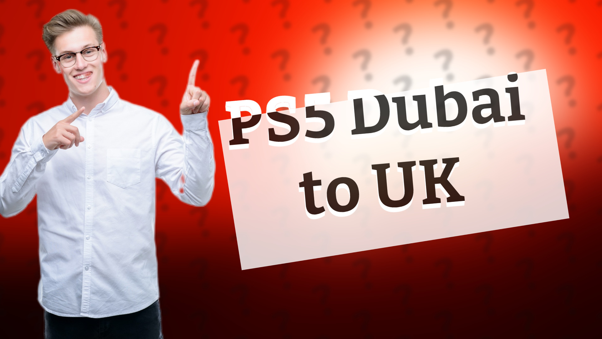 PS5 Dubai to UK