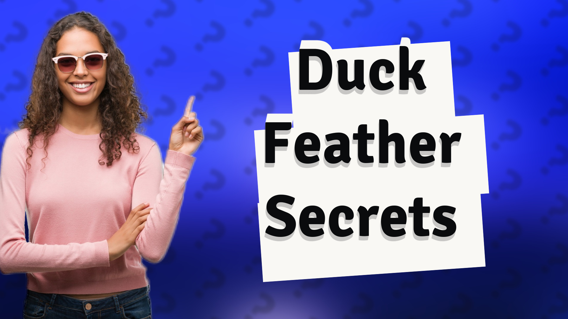 Duck Feather Secrets