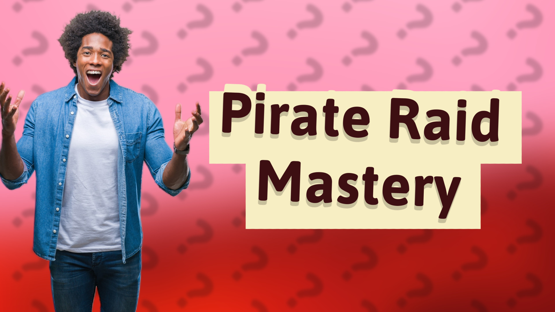 Pirate Raid Mastery
