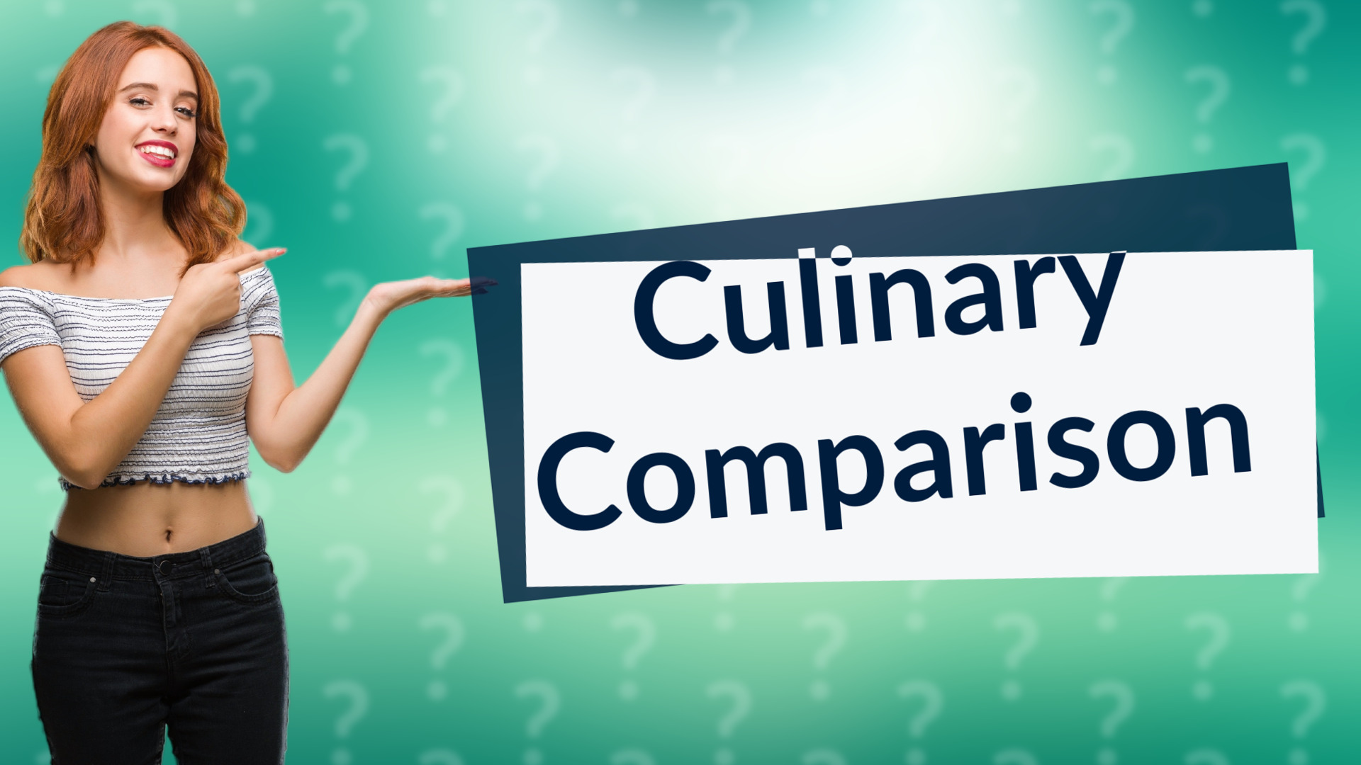 Culinary Comparison