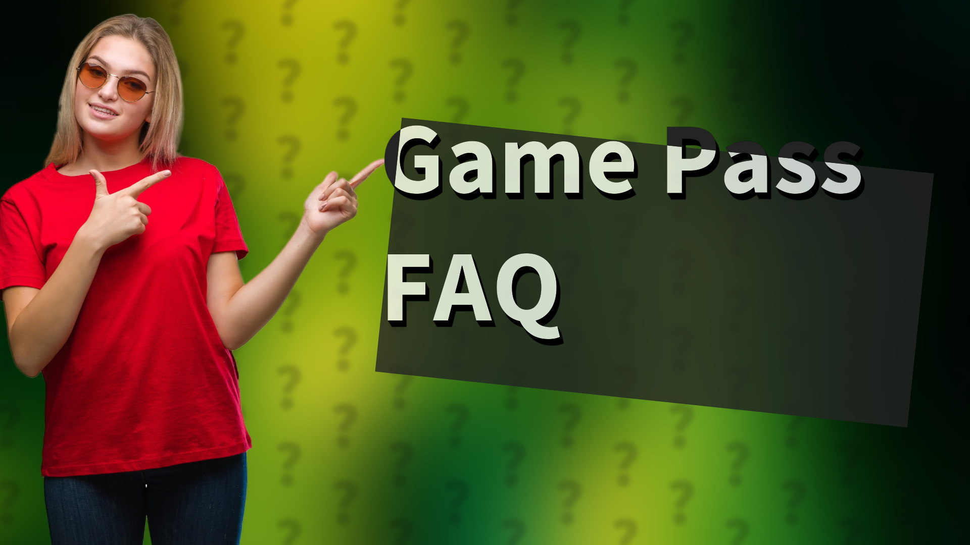 Game Pass FAQ