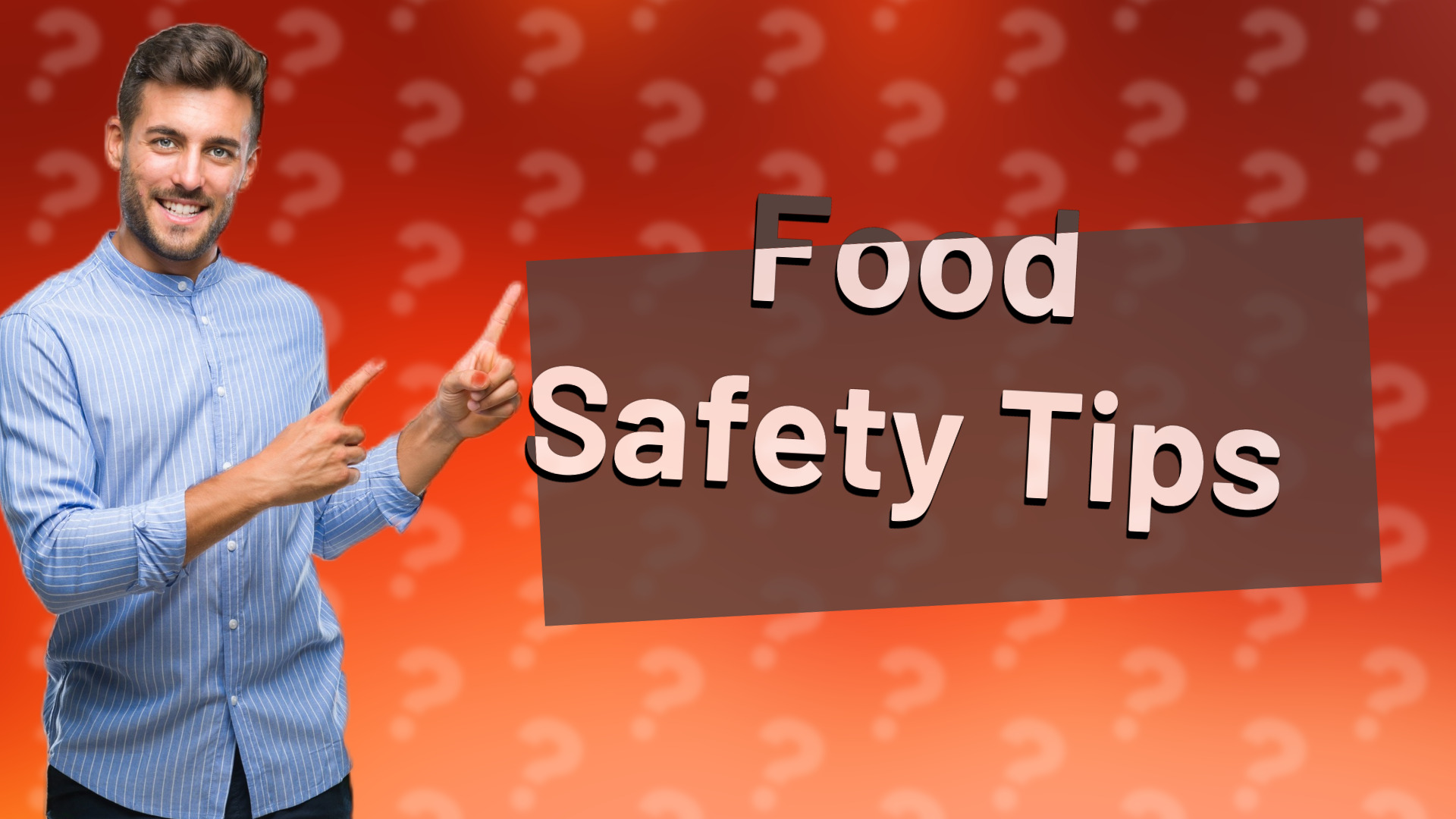 Food Safety Tips