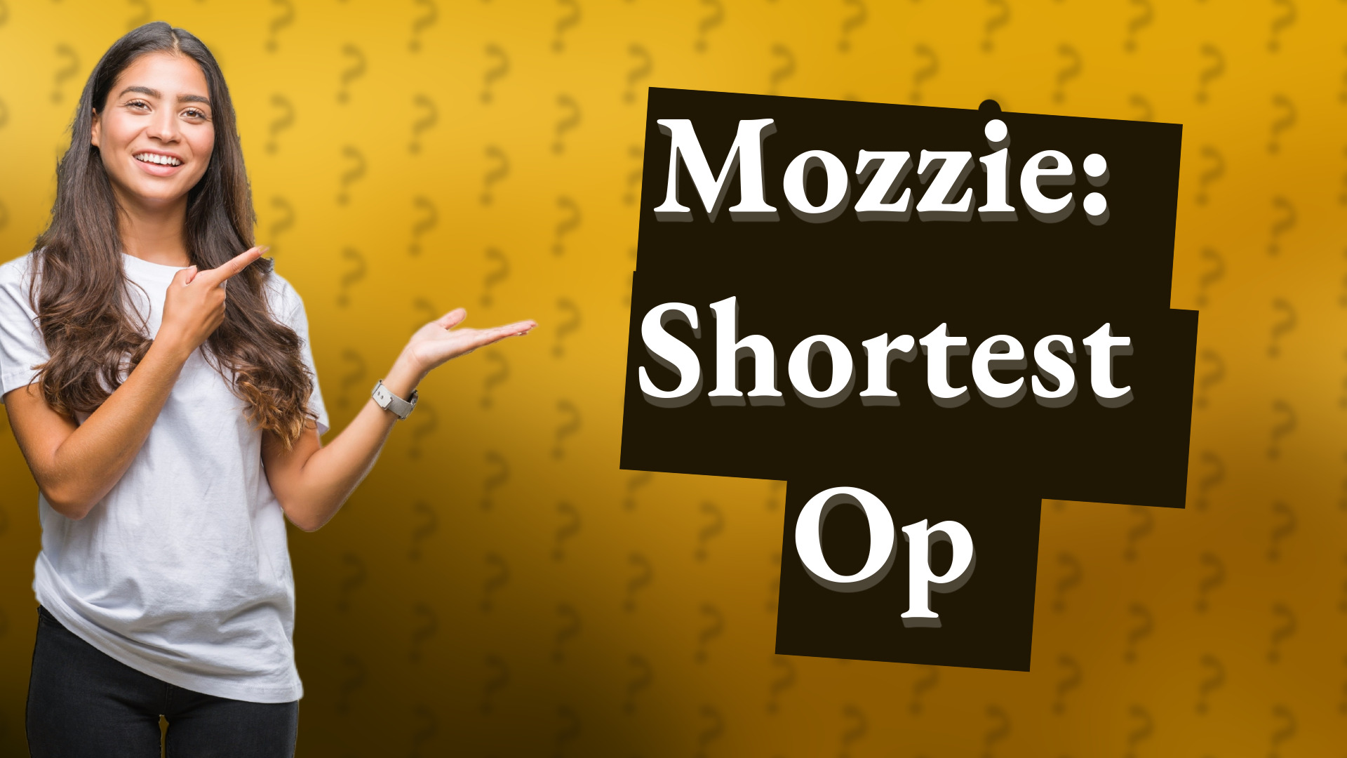 Mozzie: Shortest Op
