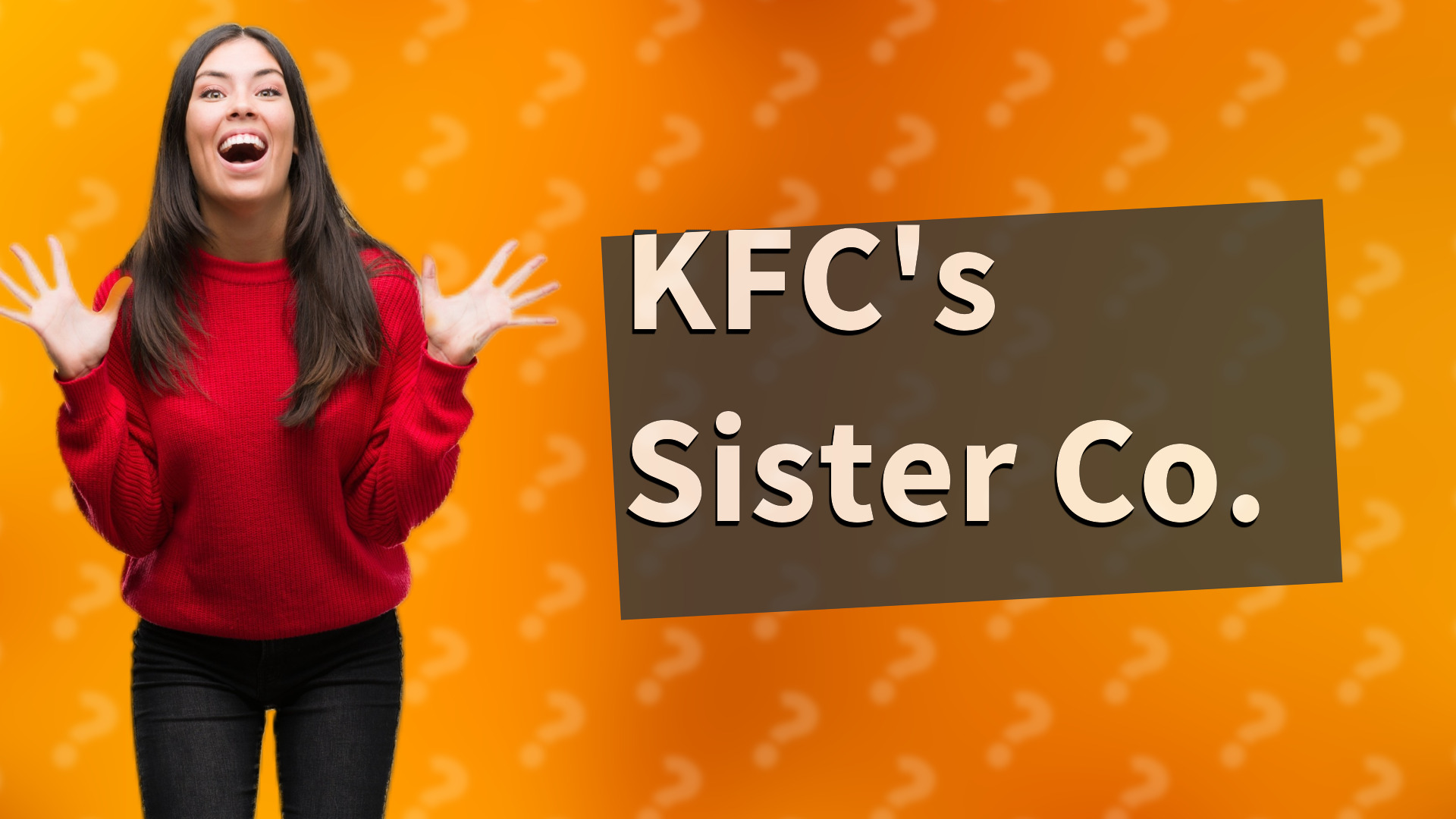KFC's Sister Co.