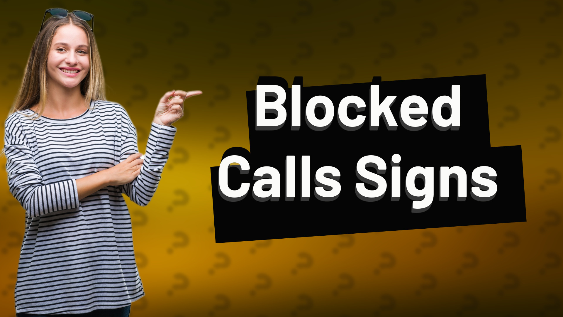 Blocked Calls Signs