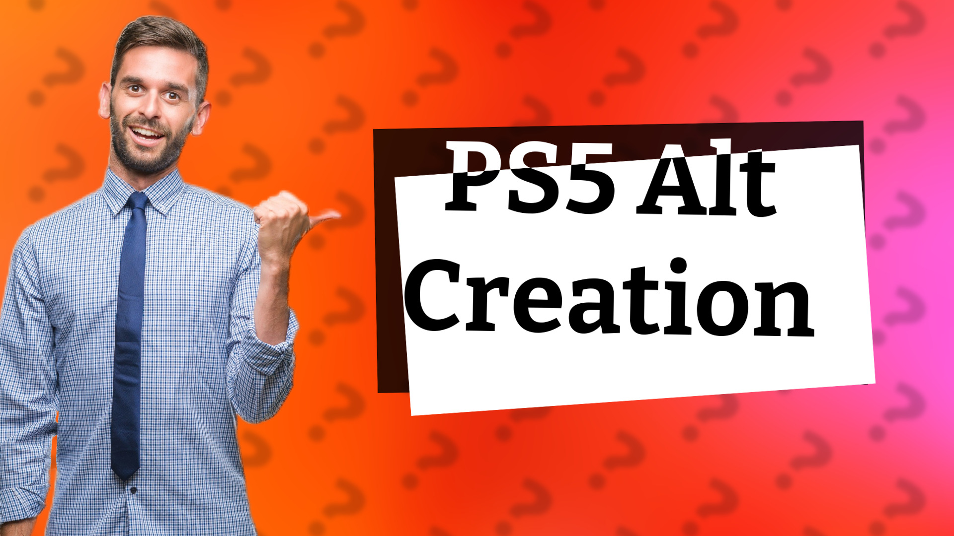 PS5 Alt Creation