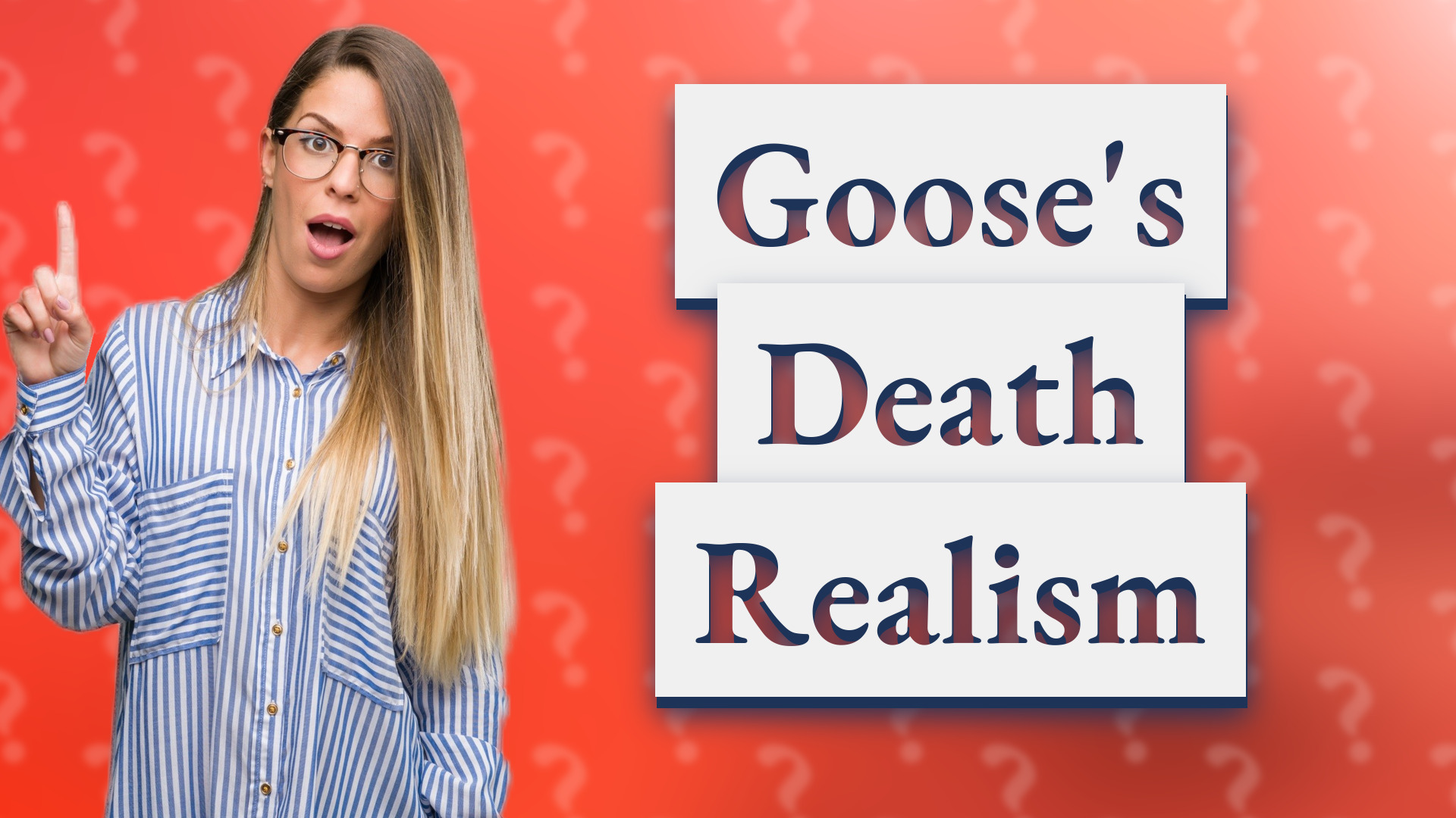 Goose's Death Realism