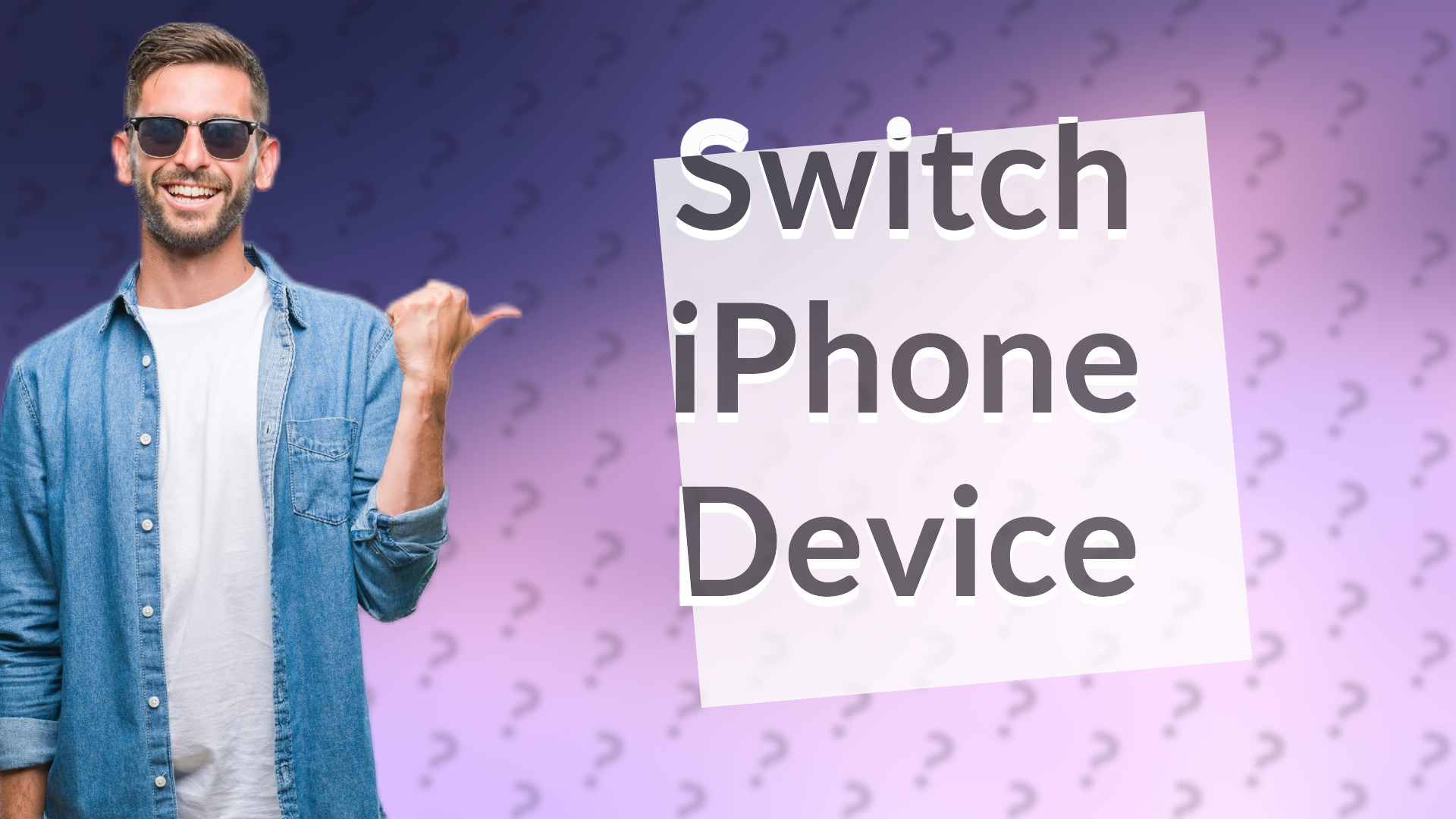 Switch iPhone Device