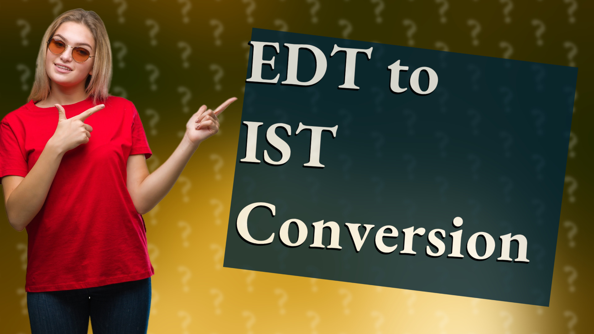 EDT to IST Conversion