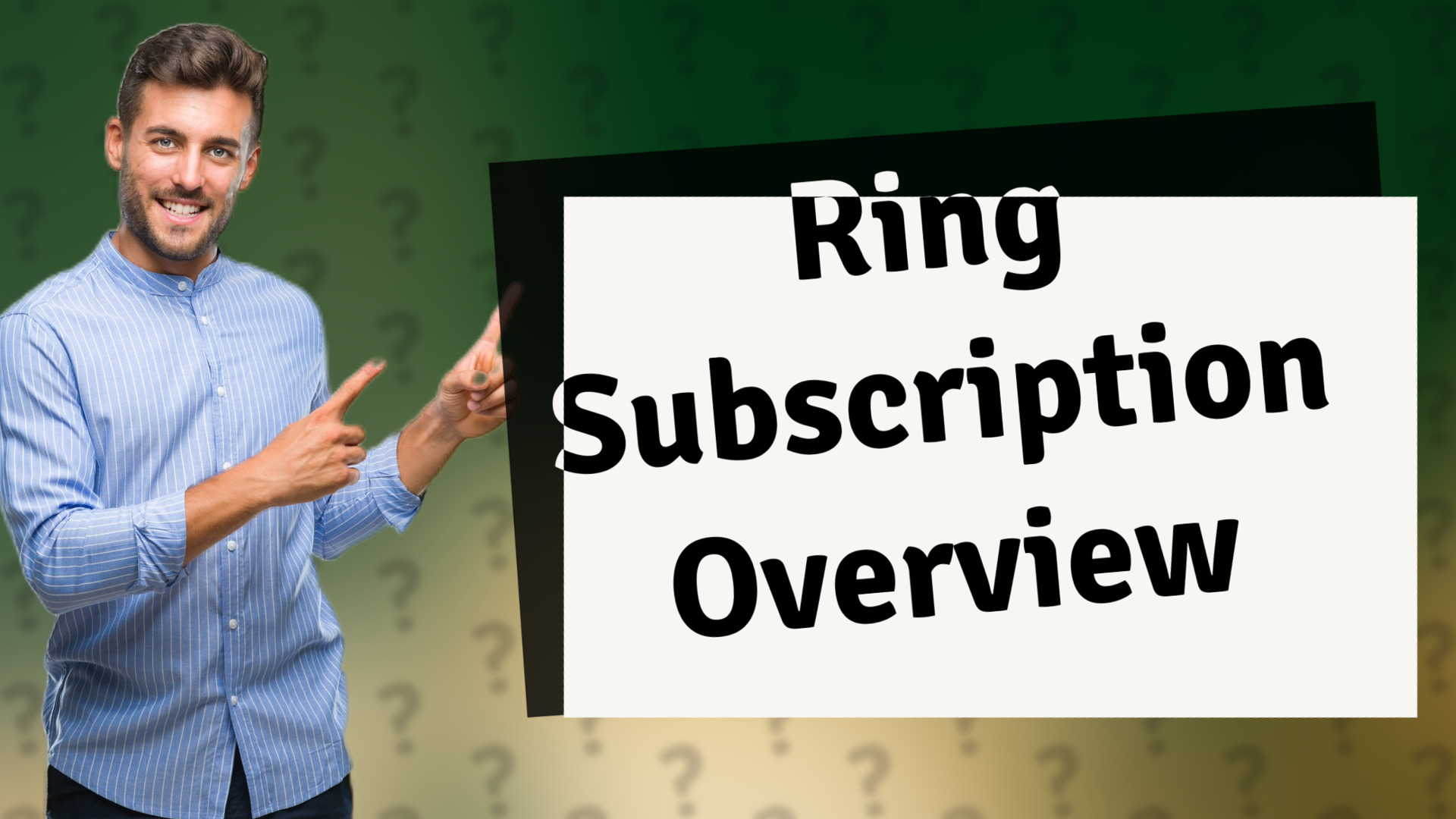 Ring Subscription Overview