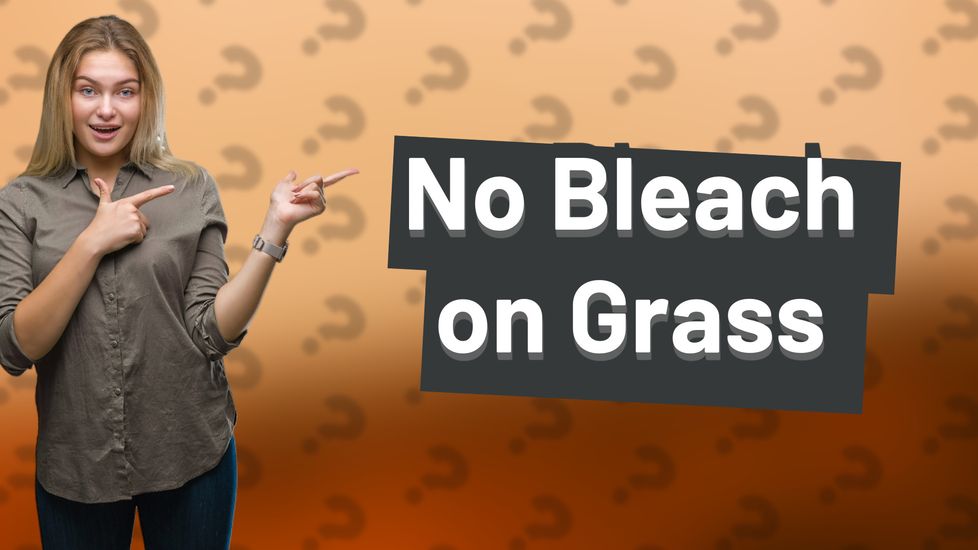 No Bleach on Grass