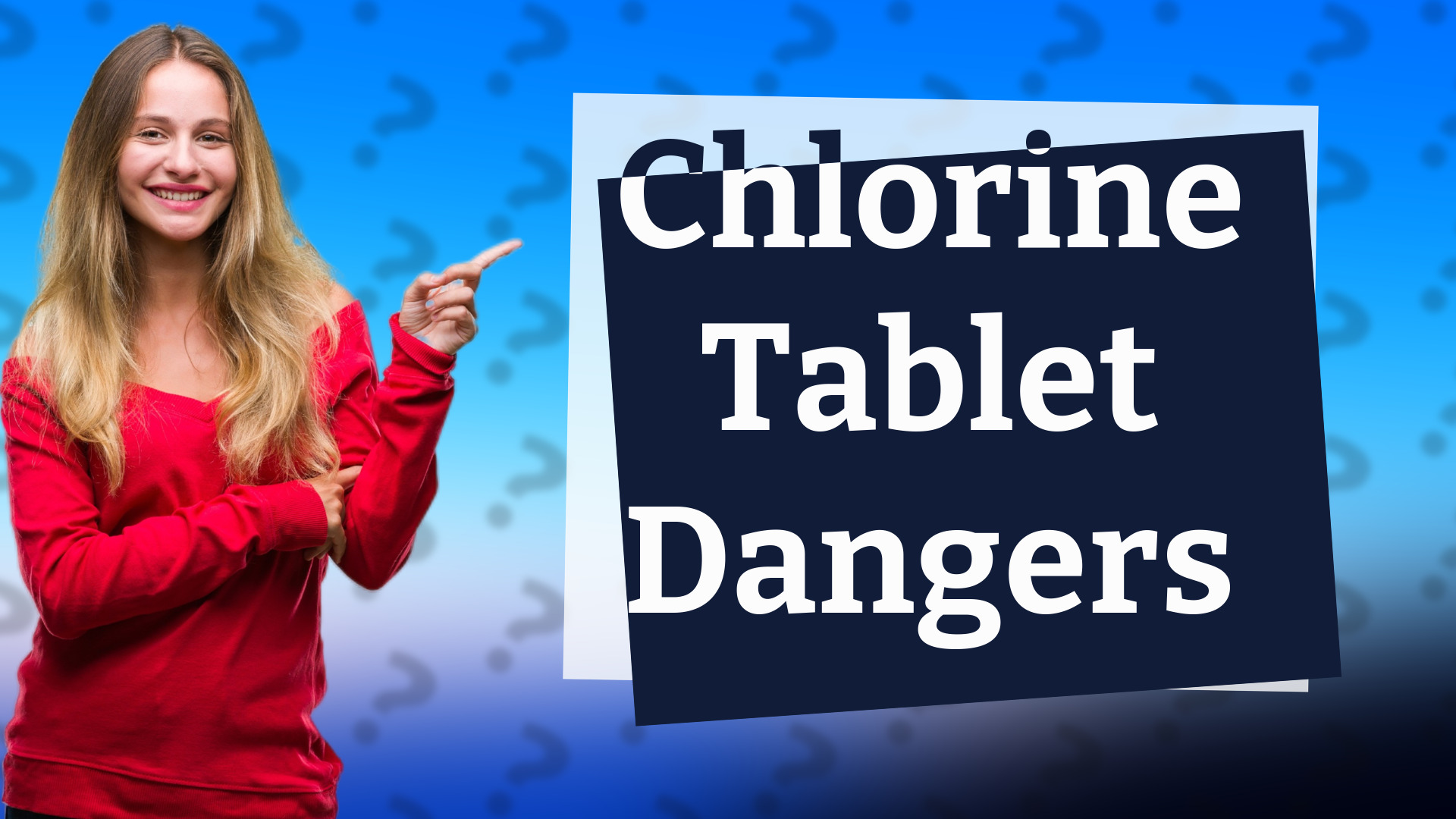 Chlorine Tablet Dangers