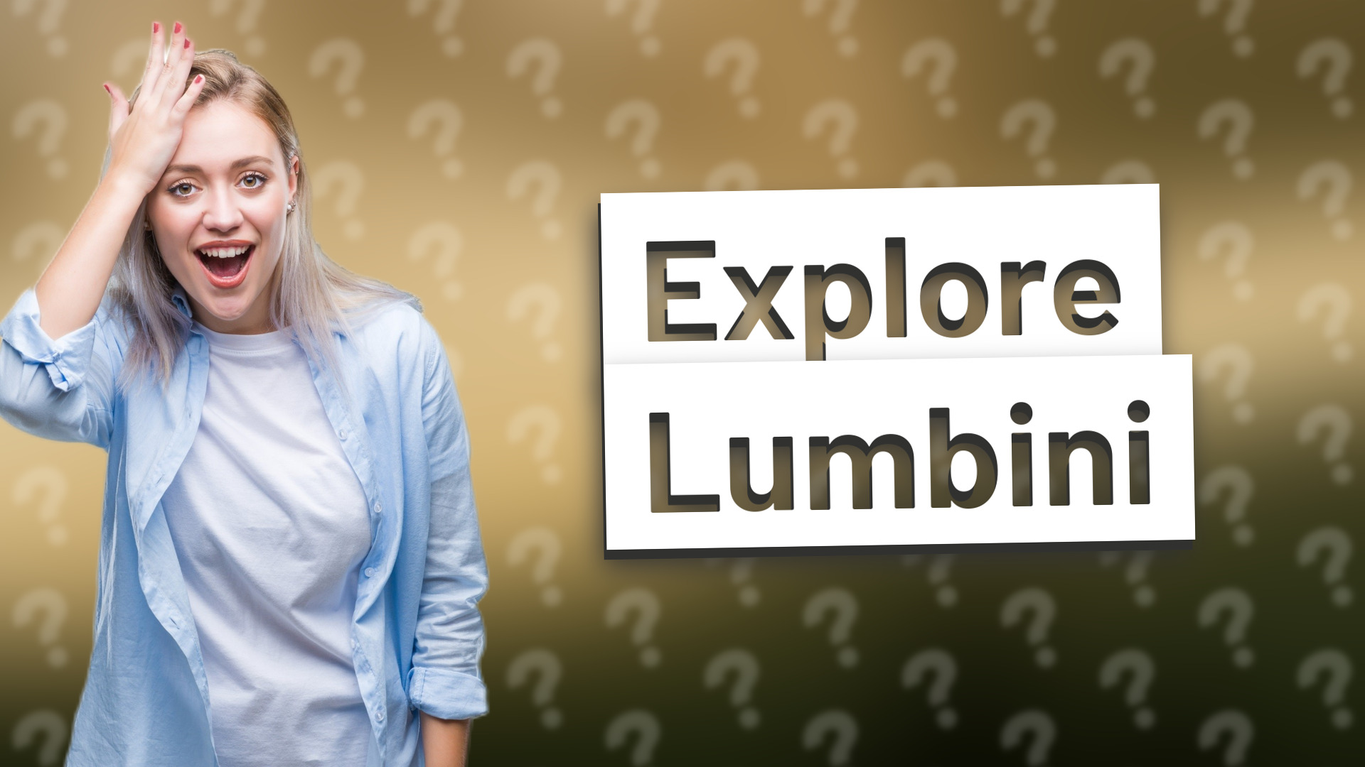 Explore Lumbini