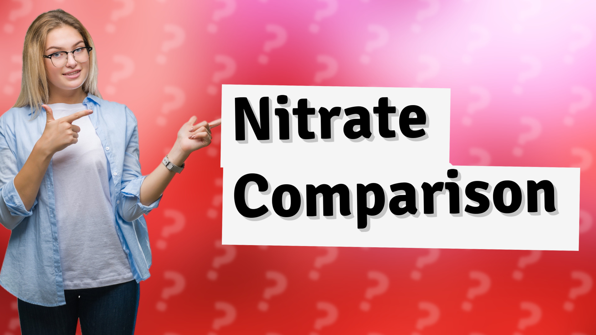 Nitrate Comparison