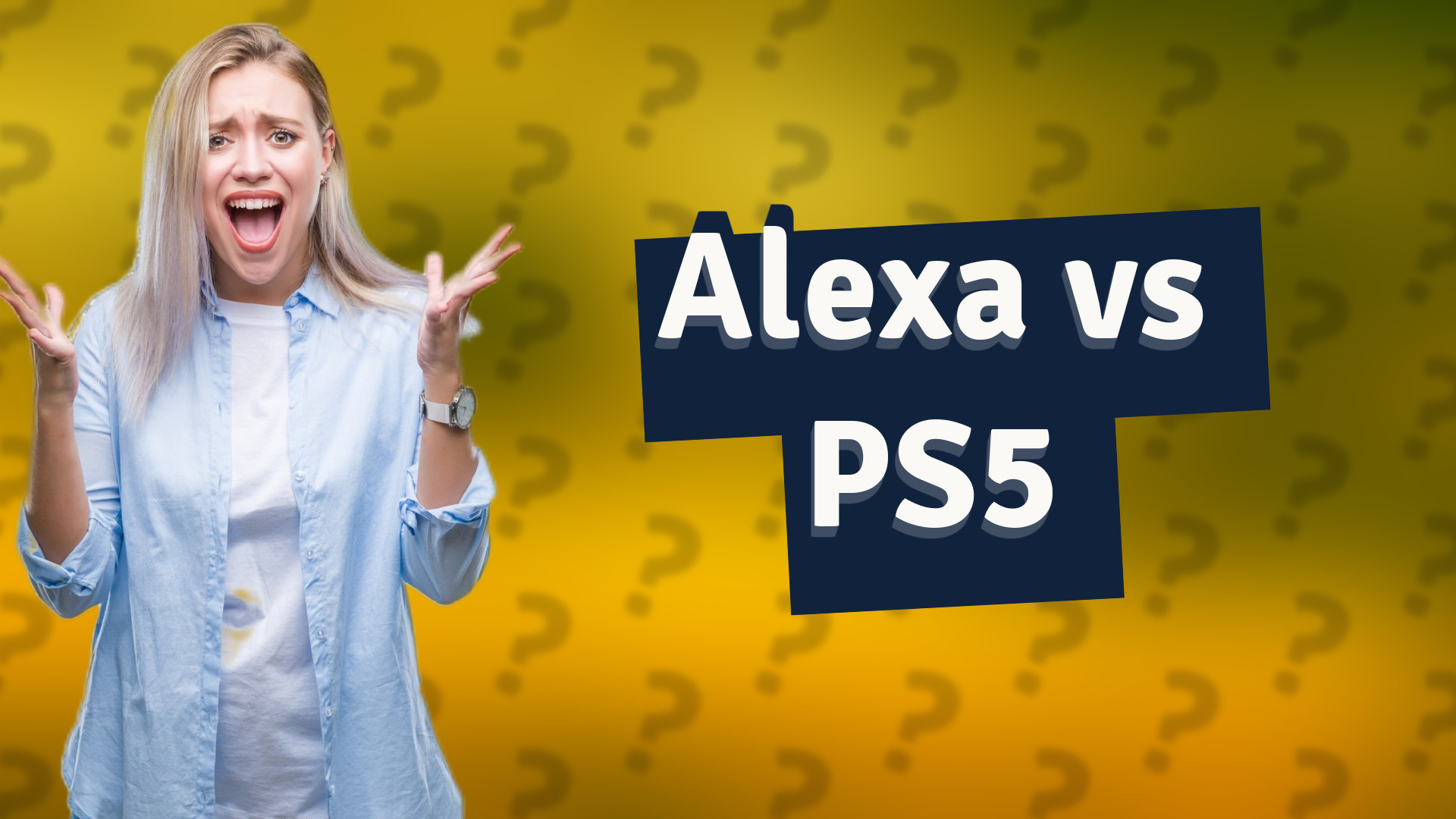Alexa vs PS5