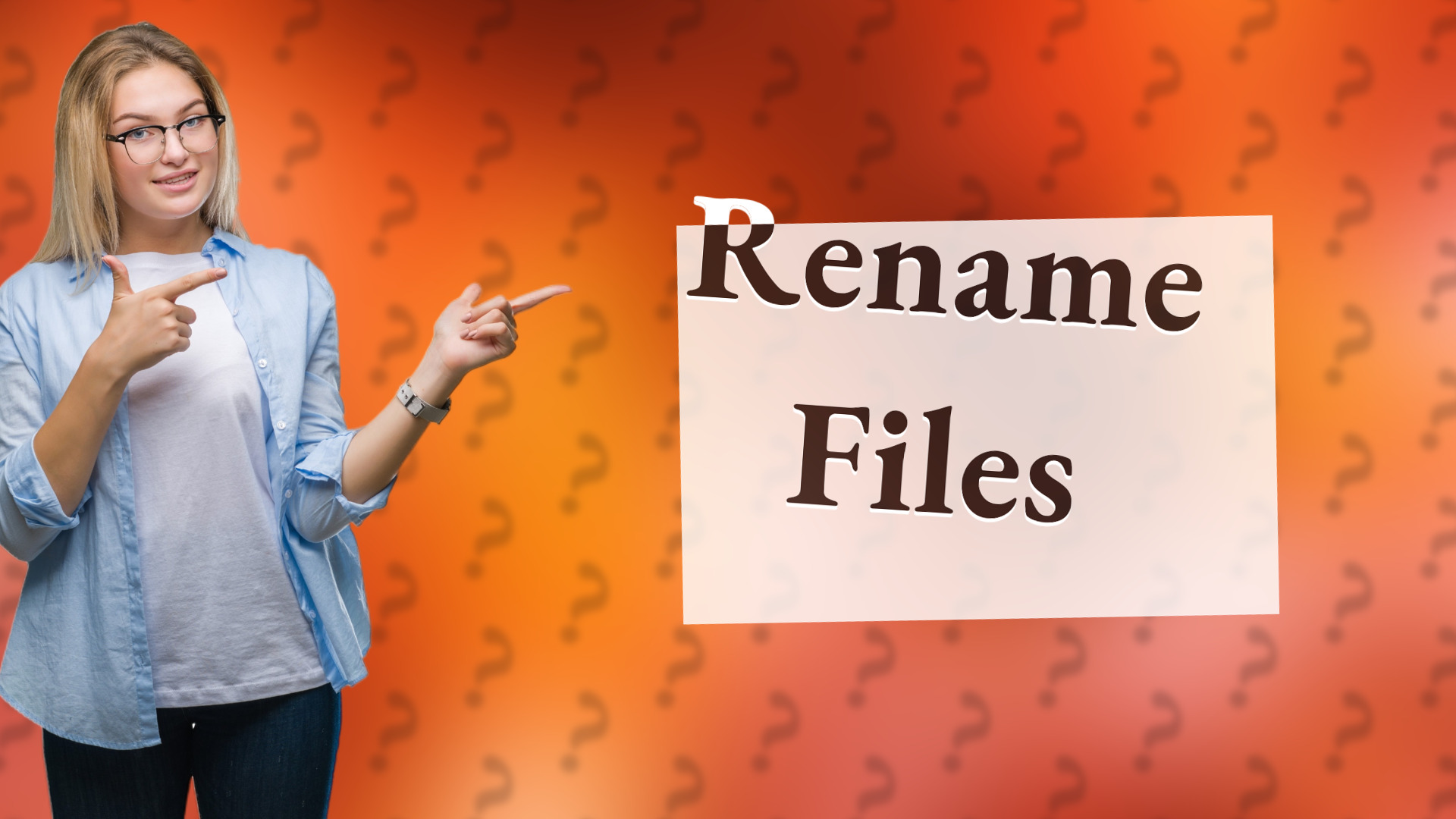Rename Files