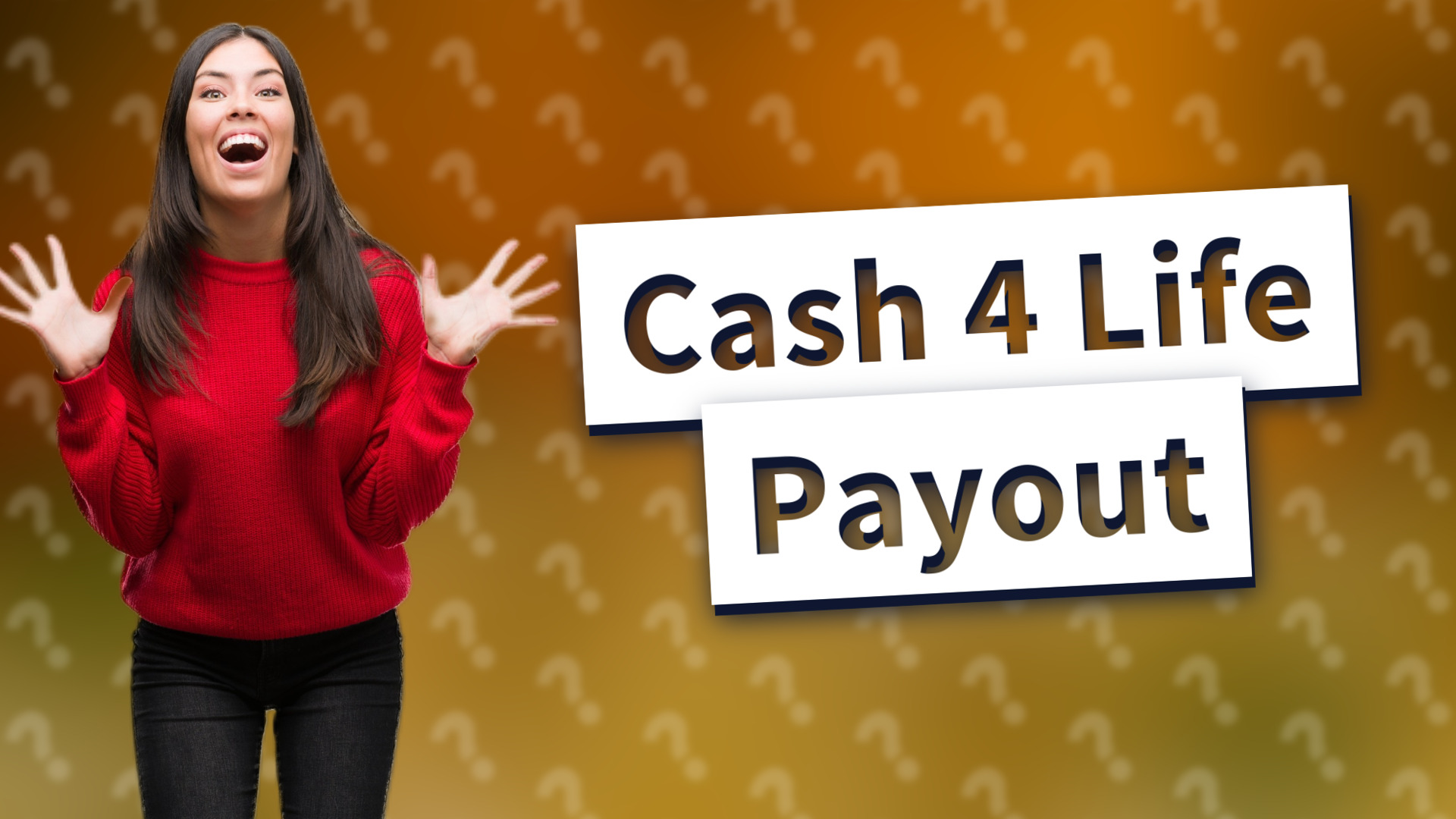 Cash 4 Life Payout