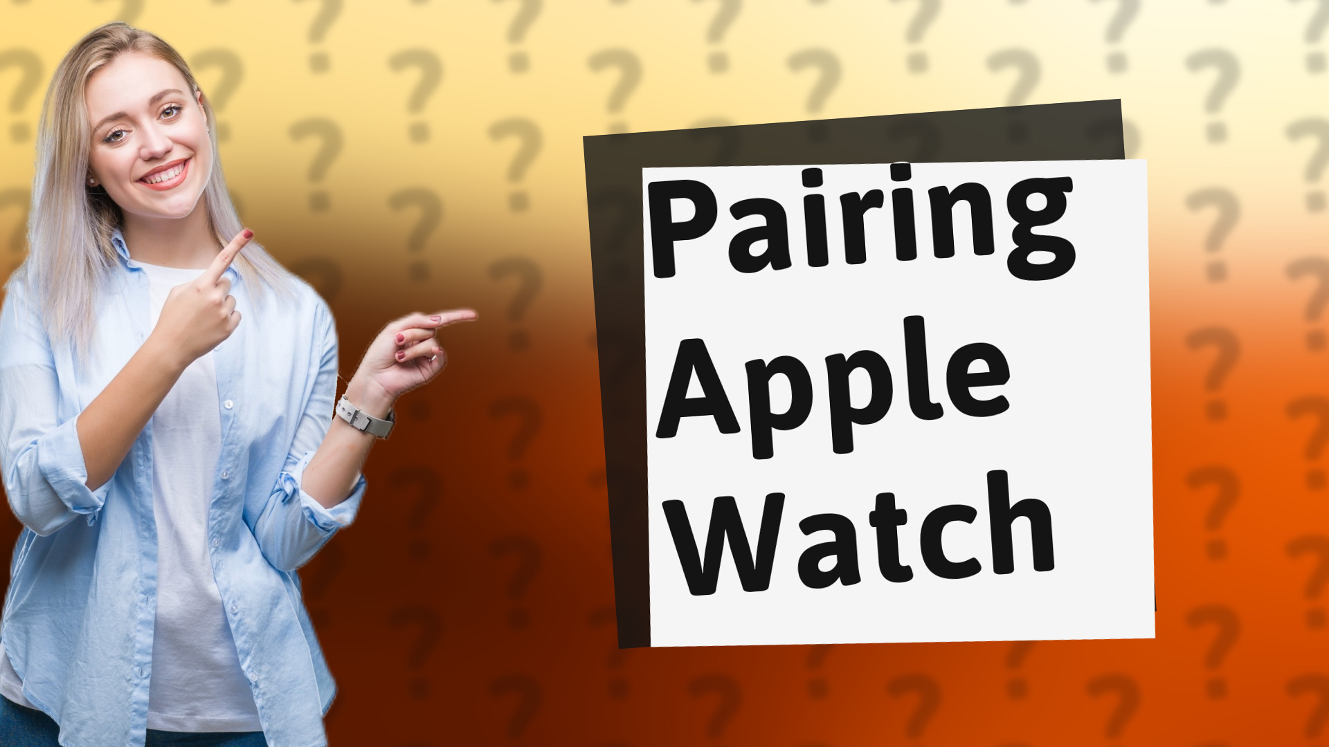 Pairing Apple Watch