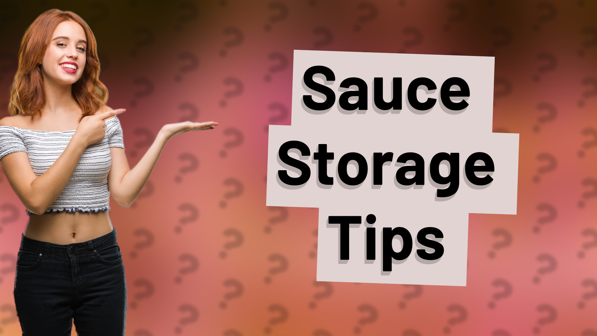 Sauce Storage Tips