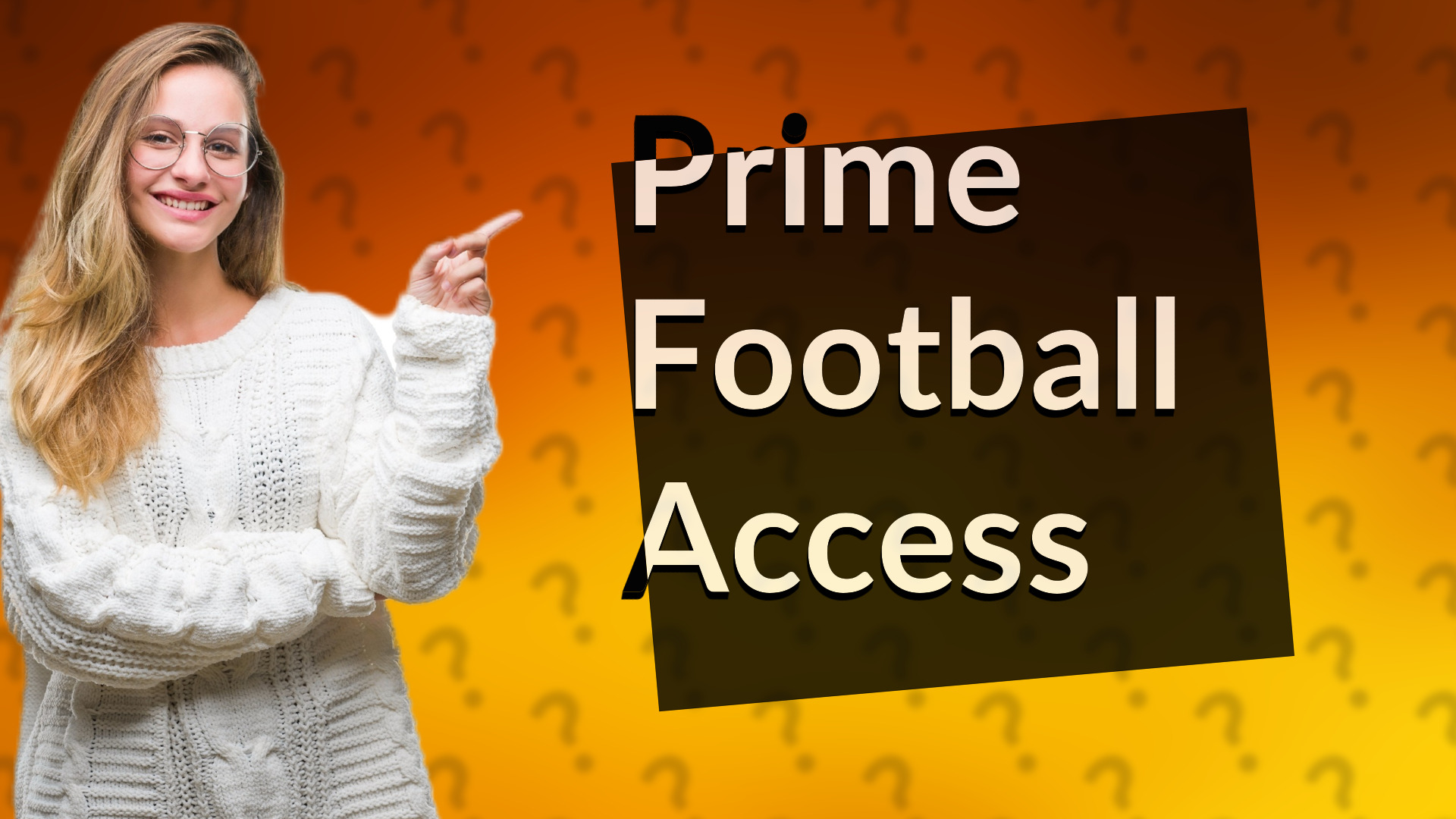 Prime Football Access