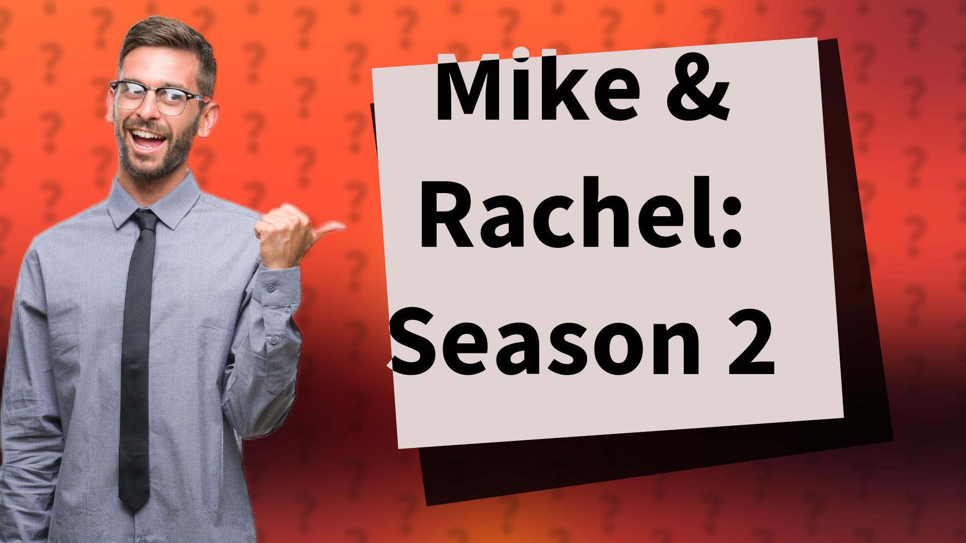 Mike & Rachel: Season 2
