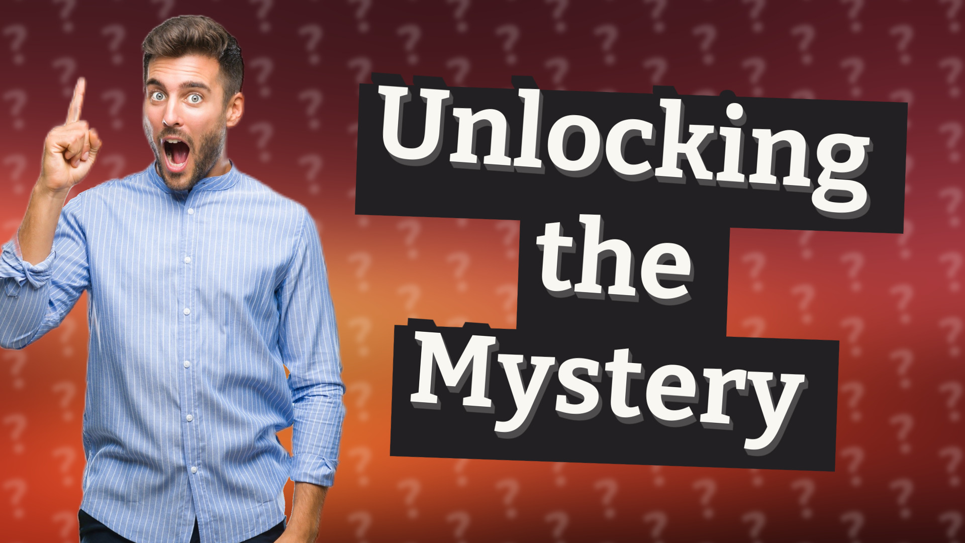 Unlocking the Mystery