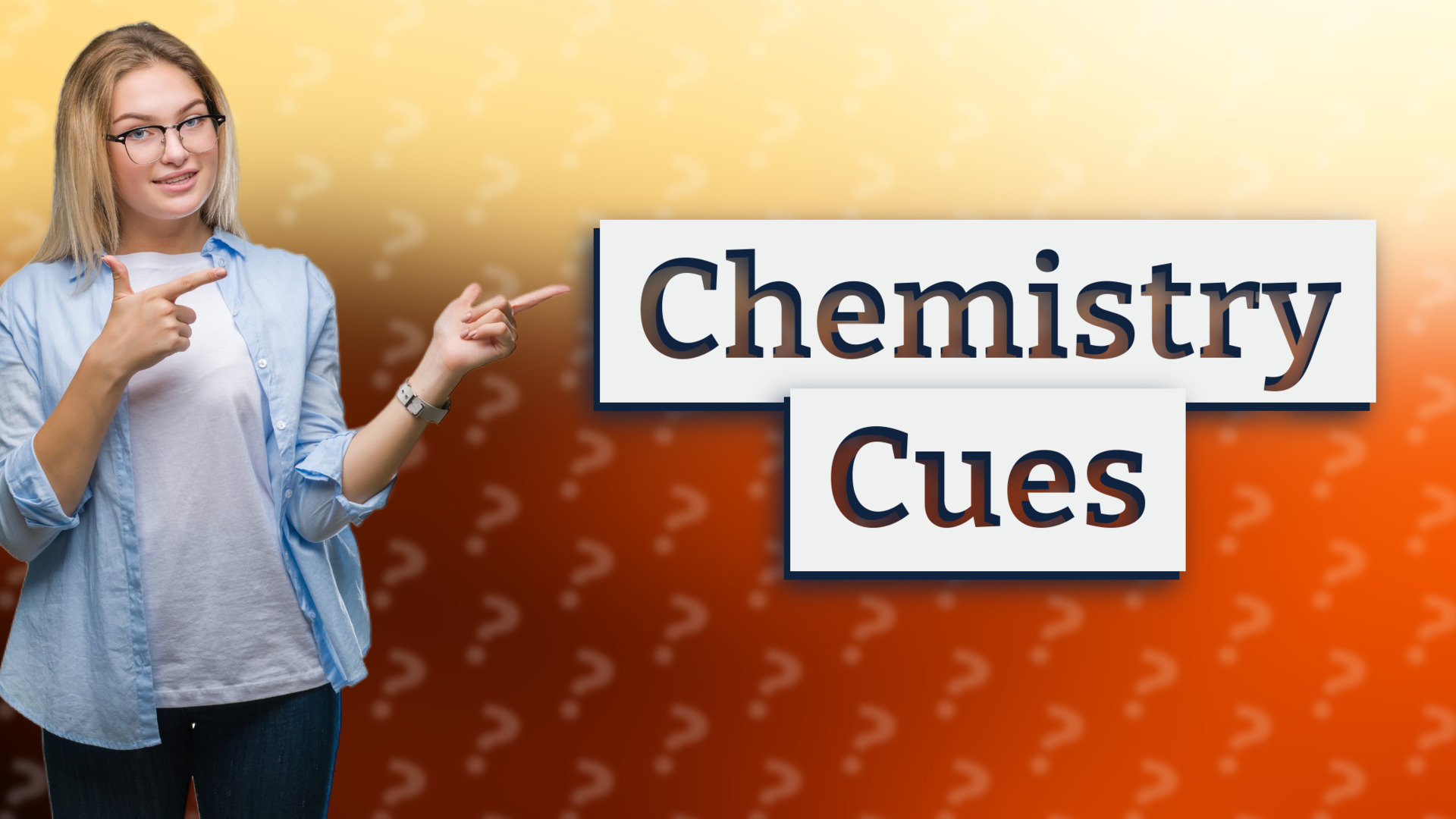 Chemistry Cues