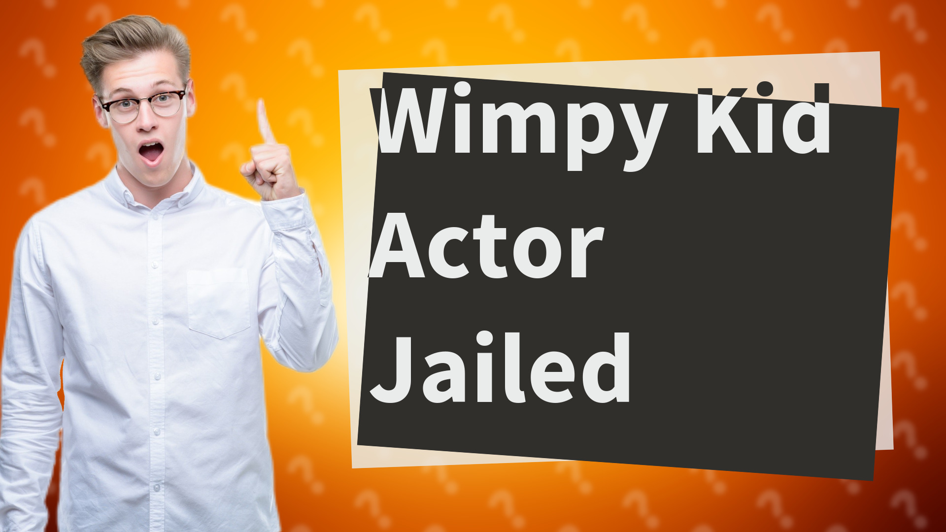 Wimpy Kid Actor Jailed