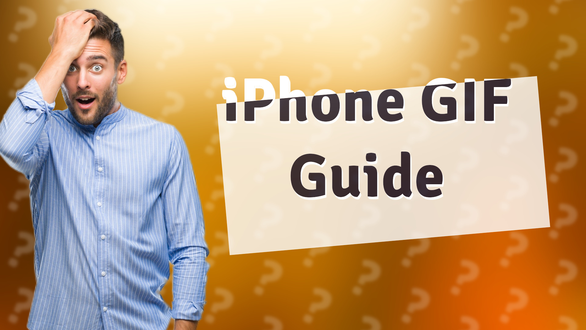 iPhone GIF Guide