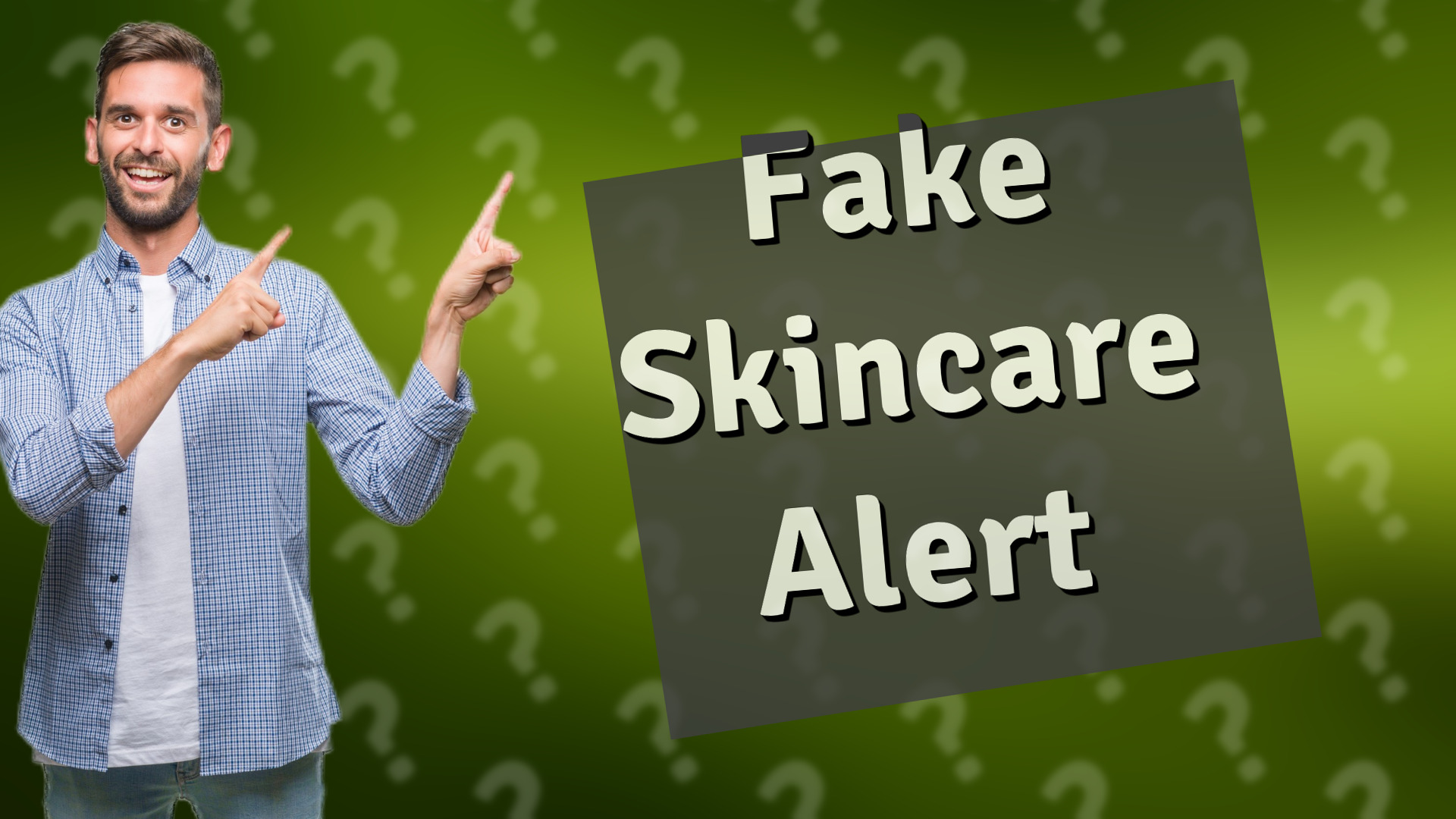 Fake Skincare Alert