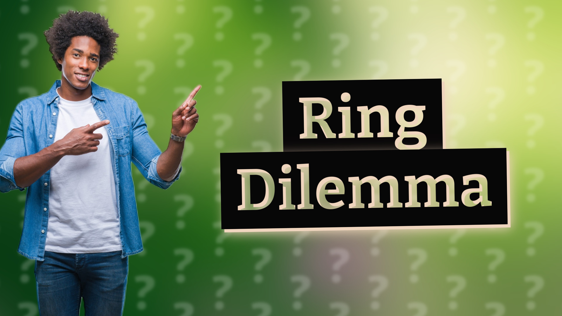 Ring Dilemma