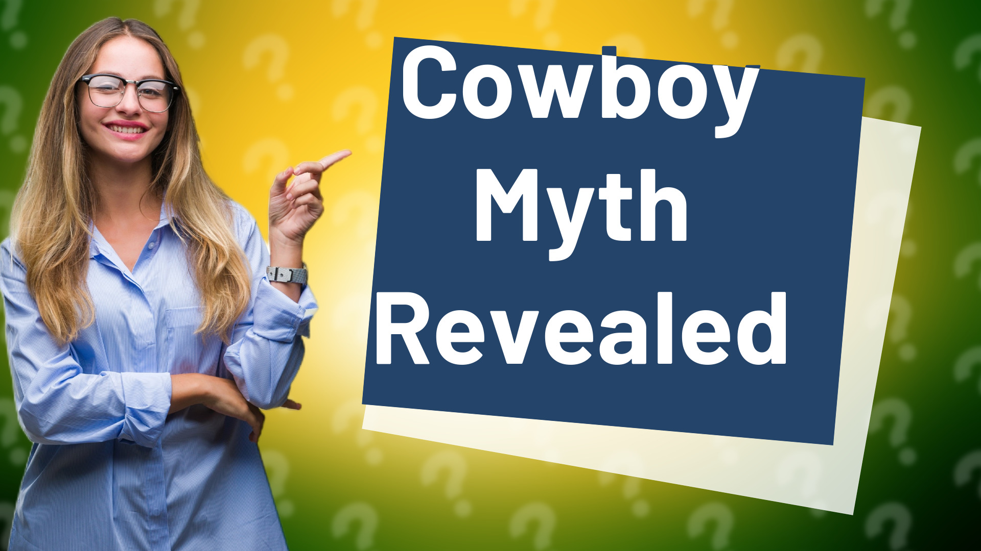 Cowboy Myth Revealed
