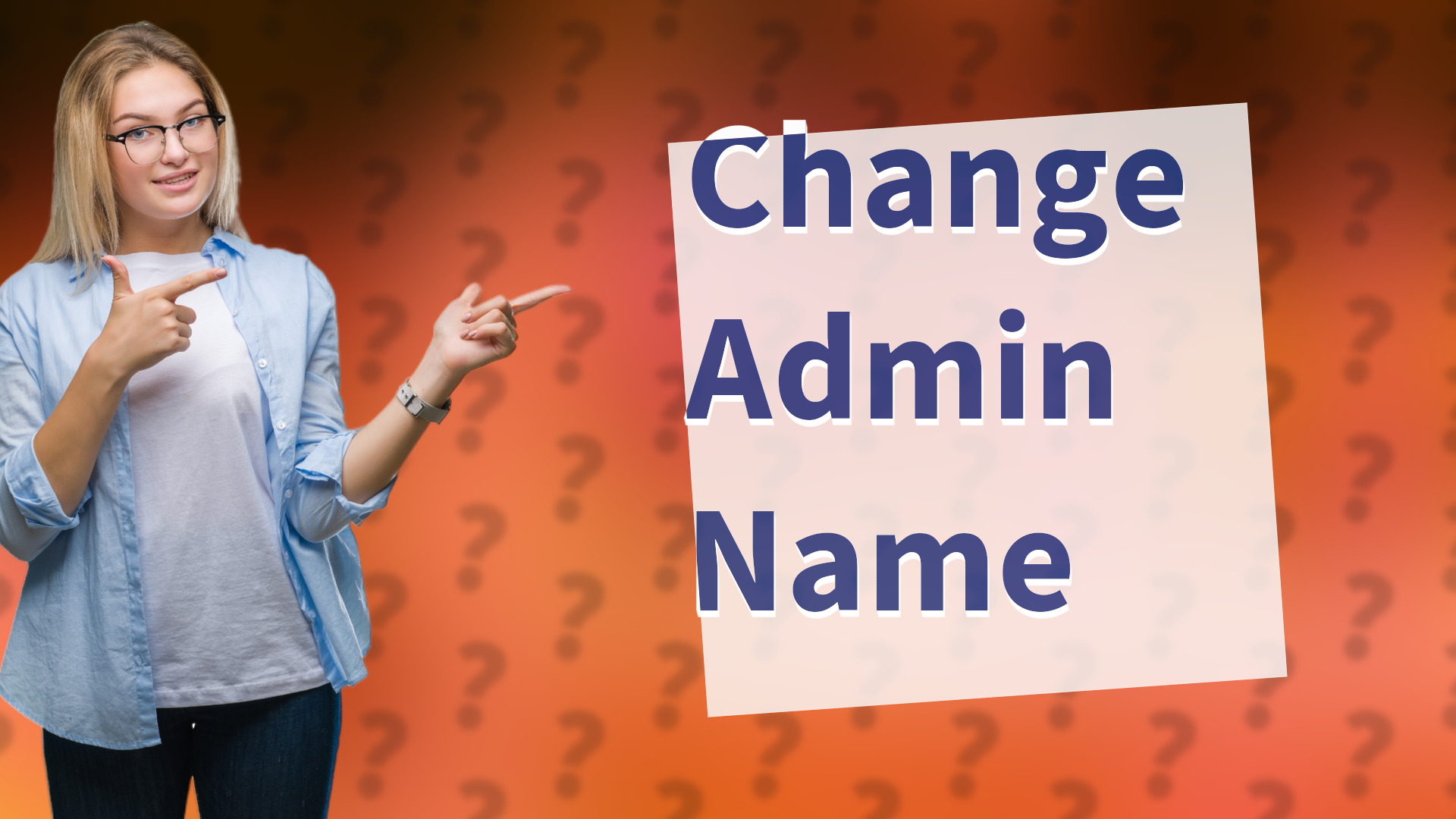 Change Admin Name