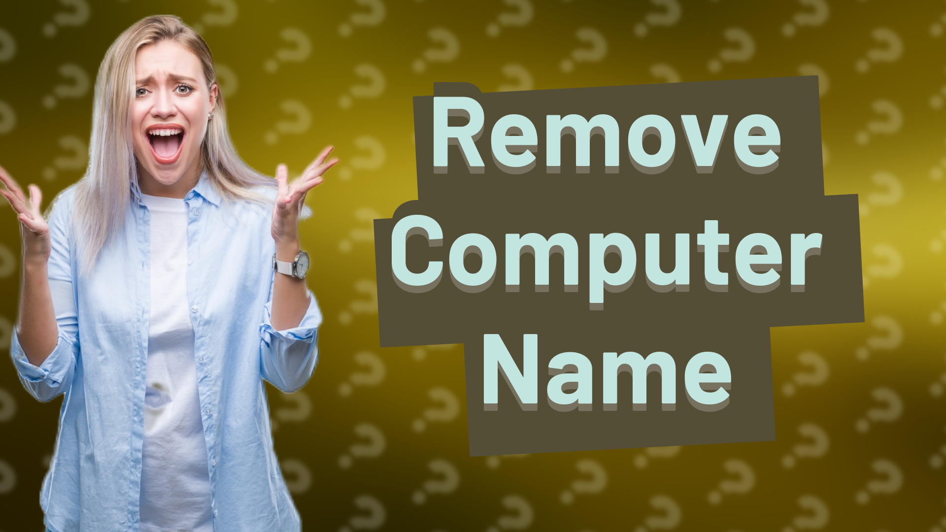 Remove Computer Name