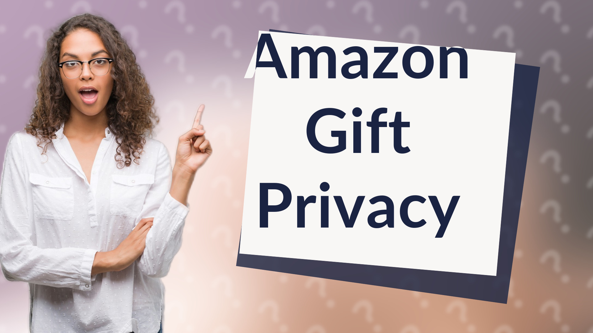 Amazon Gift Privacy